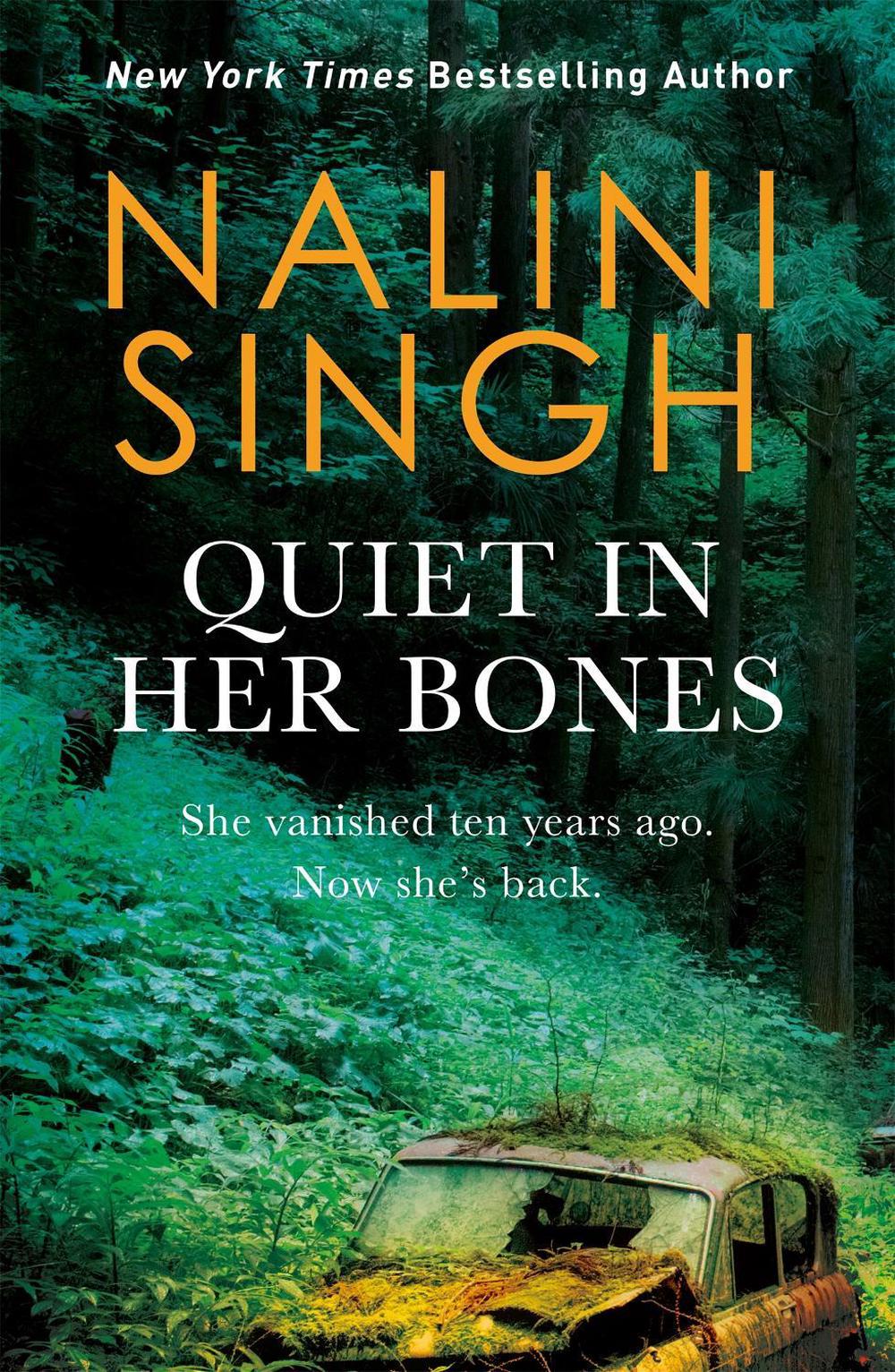 Quiet in Her Bones by Nalini Singh - ISBN: 9781473229587