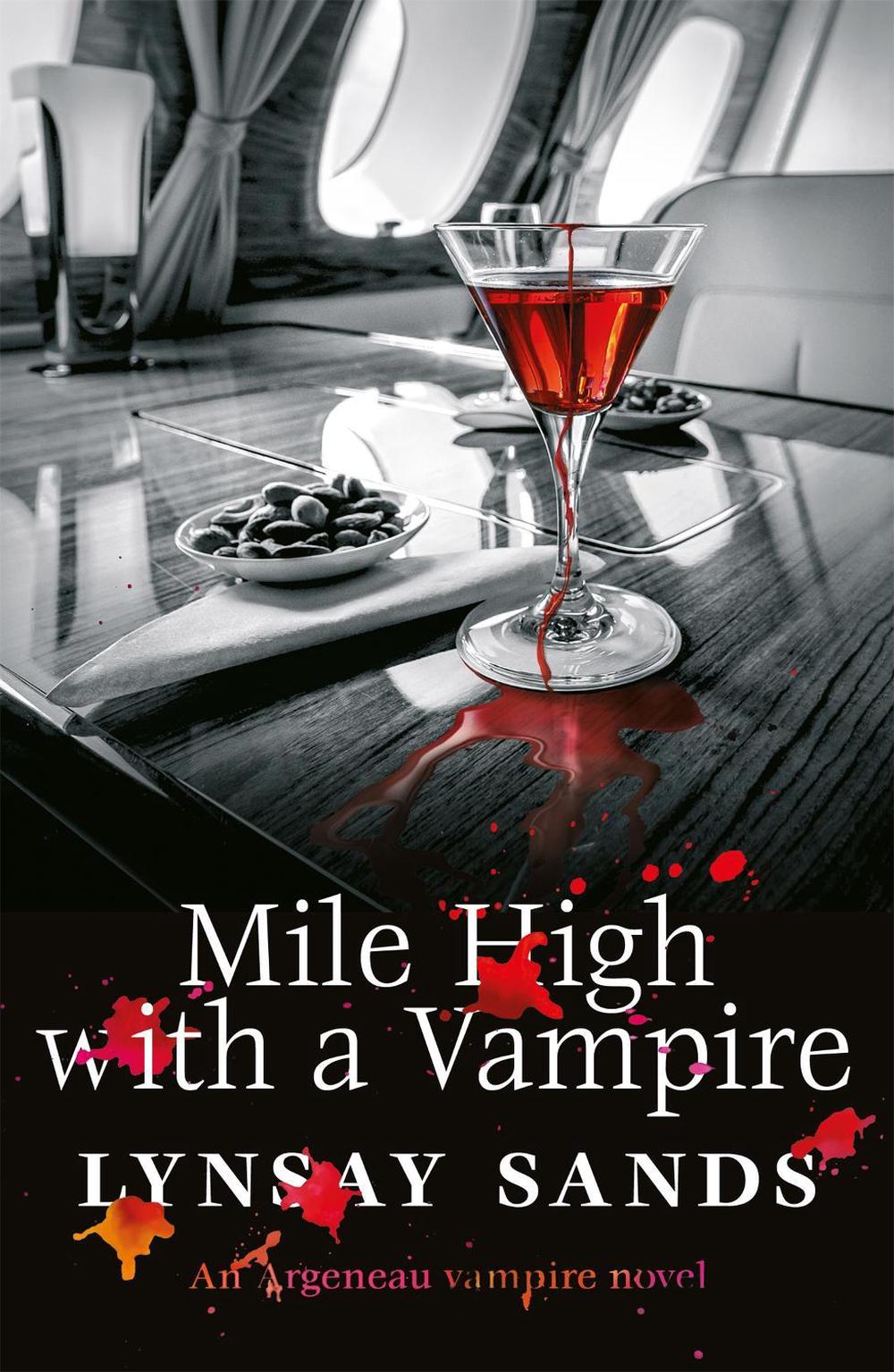Mile High With a Vampire by Lynsay Sands - ISBN: 9781473230569