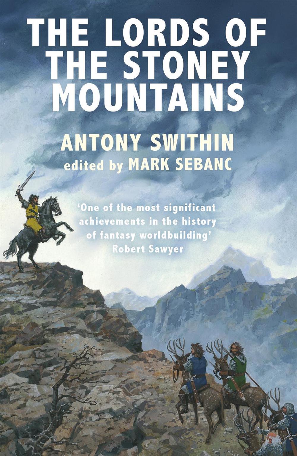 The Lords of the Stoney Mountains by Antony Swithin - ISBN: 9781473232242