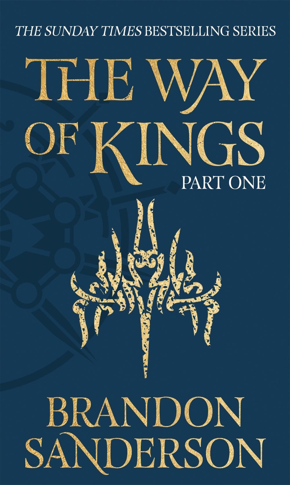 The Way of Kings Part One by Brandon Sanderson, Hardcover