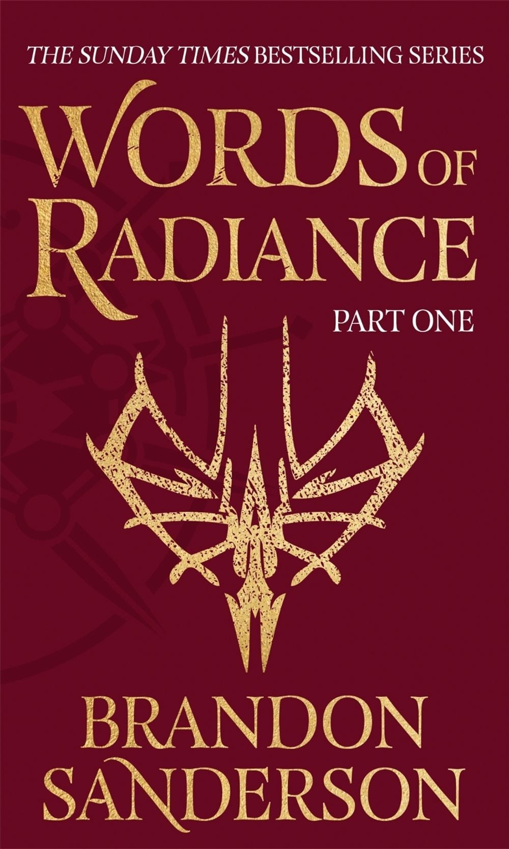Words of Radiance Part One by Brandon Sanderson - ISBN: 9781473233300