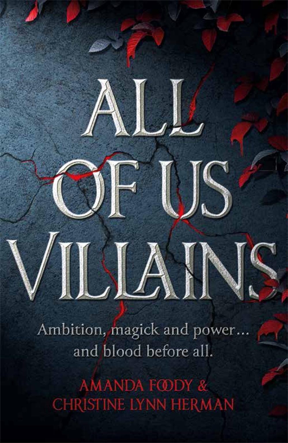 All of Us Villains by Amanda Foody - ISBN: 9781473233874