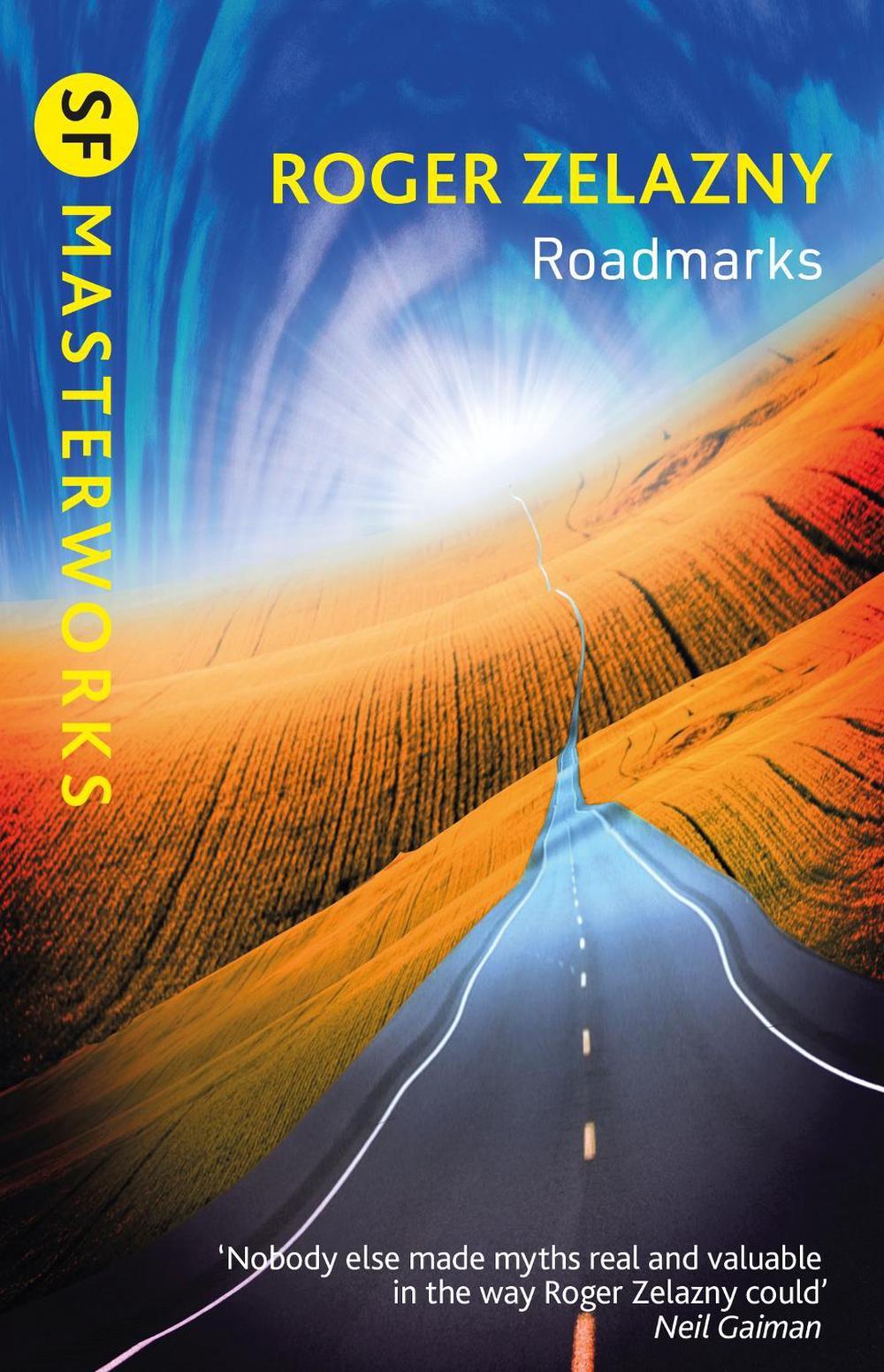 Roadmarks by Roger Zelazny - ISBN: 9781473235038