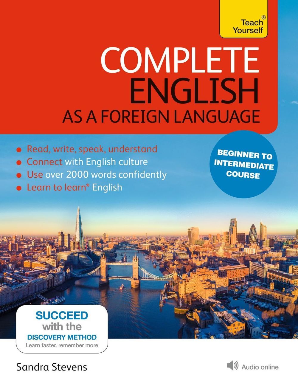 Complete English as a Foreign Language Beginner to Intermediate Course by Sandra Stevens - ISBN: 9781473601581