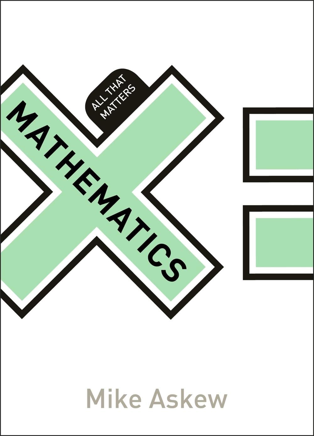 Mathematics: All That Matters by Mike Askew - ISBN: 9781473601734