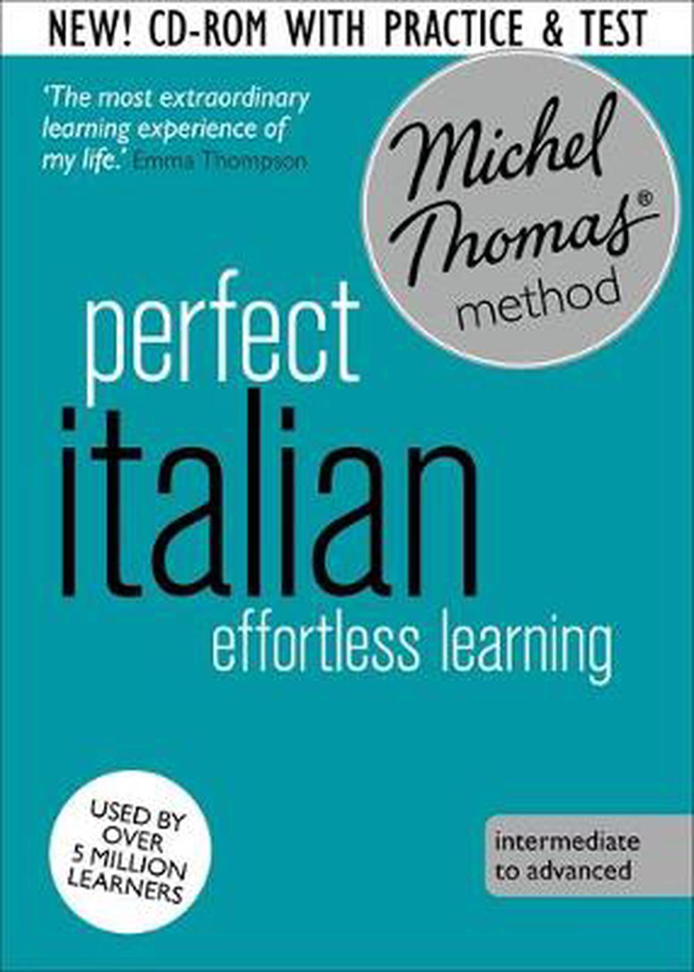 Perfect Italian Intermediate Course Learn Italian with the by Michel
