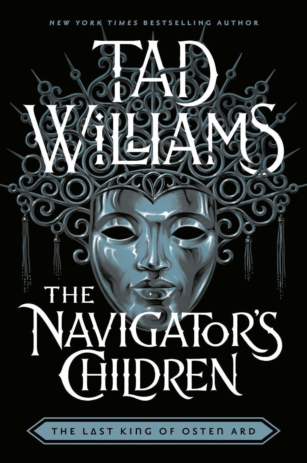 The Navigator's Children by Tad Williams - ISBN: 9781473603332