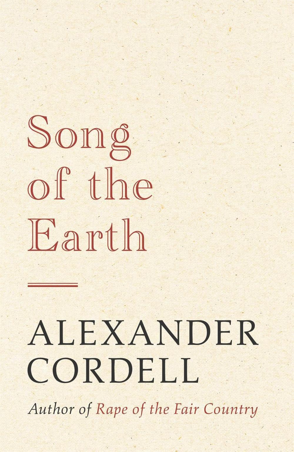 Song of the Earth by Alexander Cordell - ISBN: 9781473603745