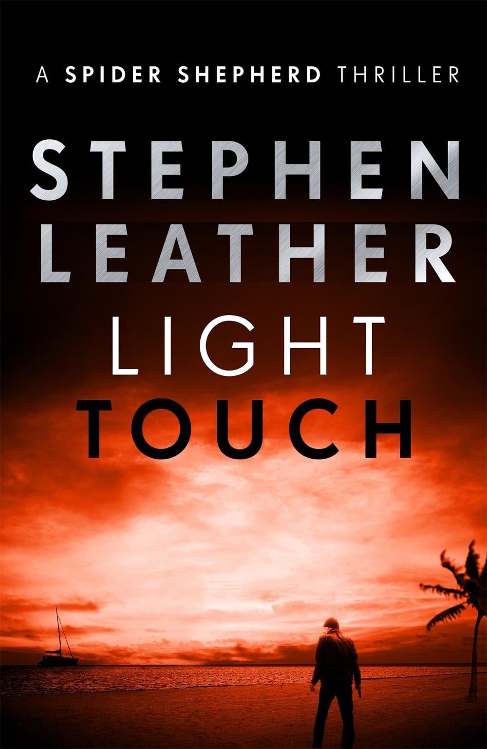 Light Touch by Stephen Leather - ISBN: 9781473604148