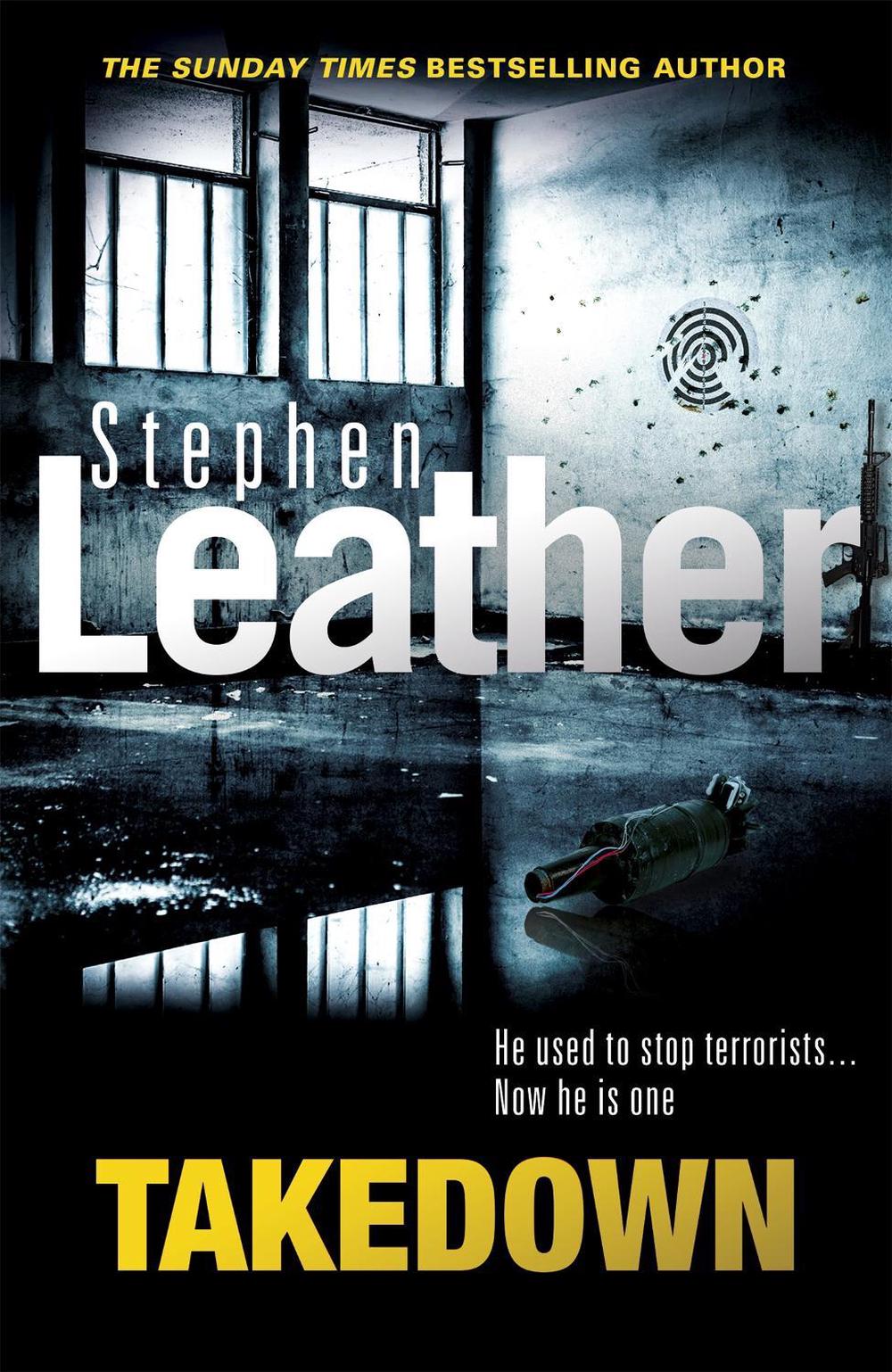 Takedown by Stephen Leather - ISBN: 9781473605558