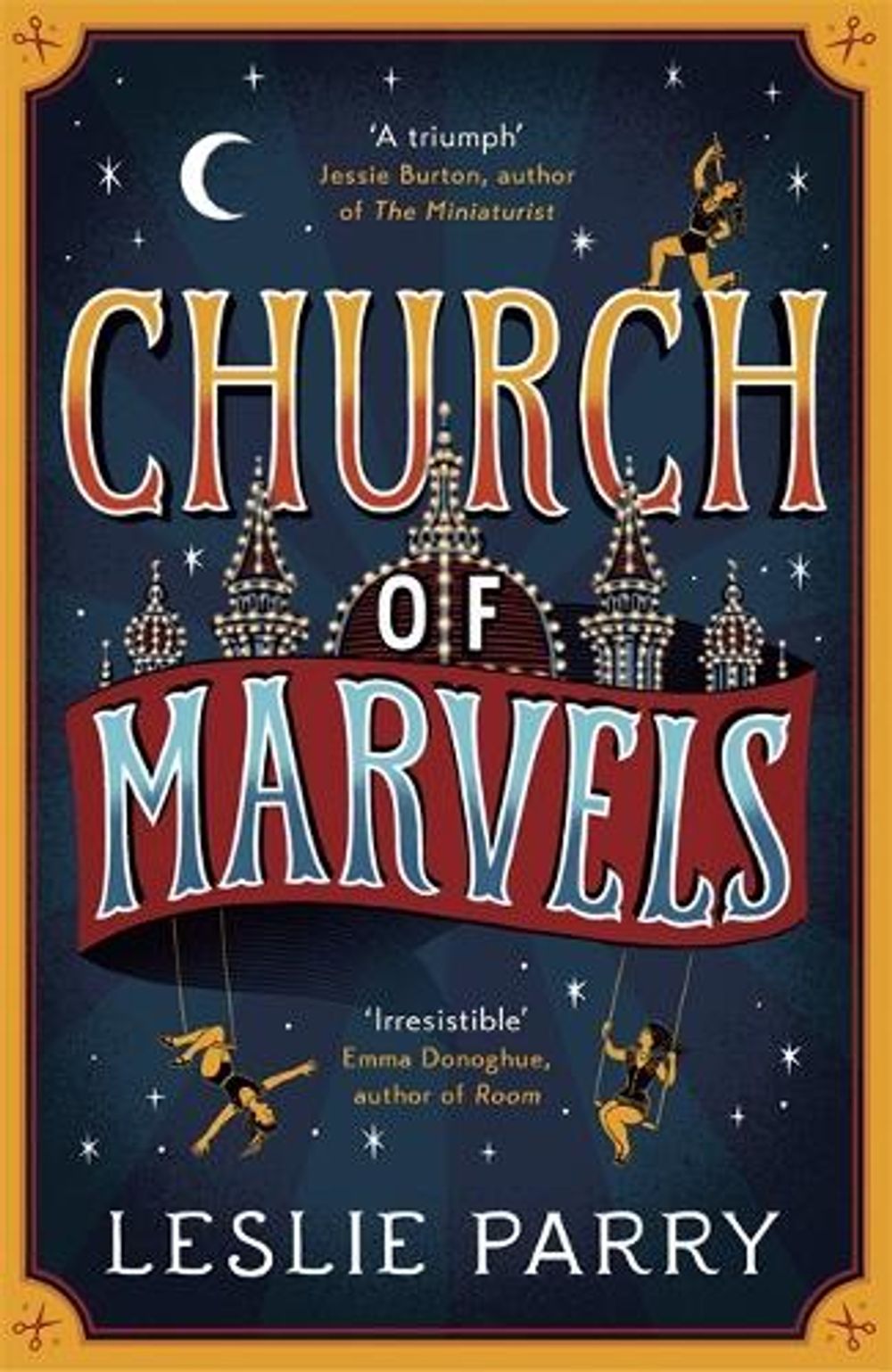 Church of Marvels by Leslie Parry - ISBN: 9781473605657