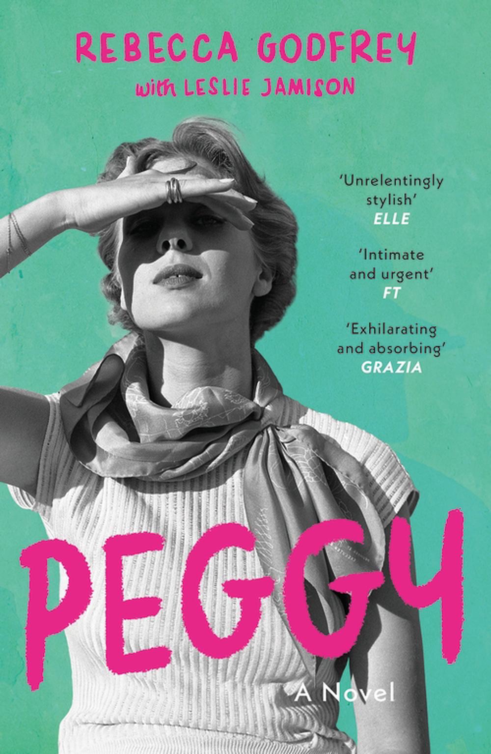 Peggy by Rebecca Godfrey - ISBN: 9781473605770