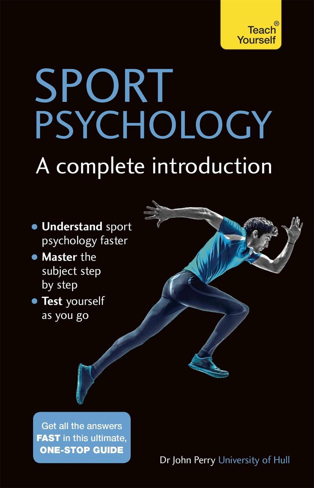 Sport Psychology: A Complete Introduction, 9781473608467