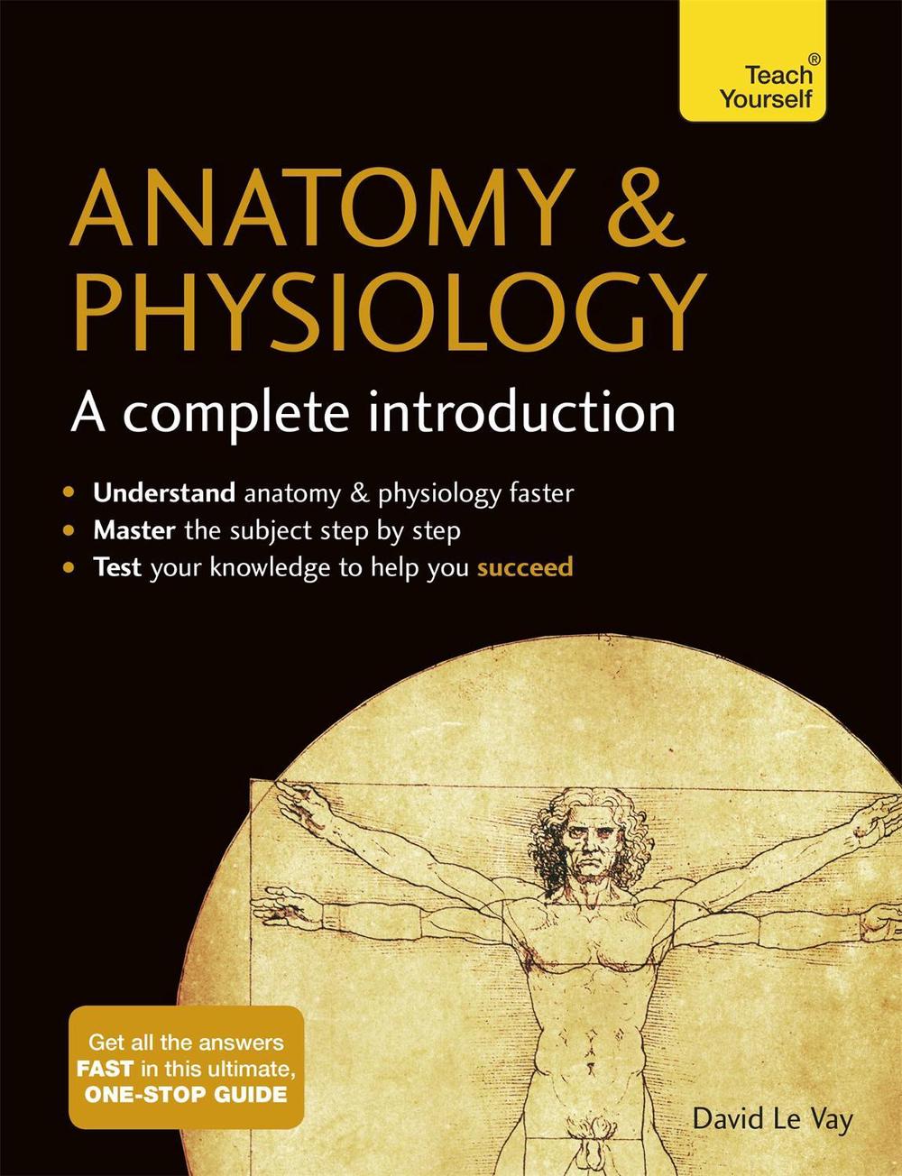 Anatomy & Physiology: A Complete Introduction: Teach Yourself, 9781473608665