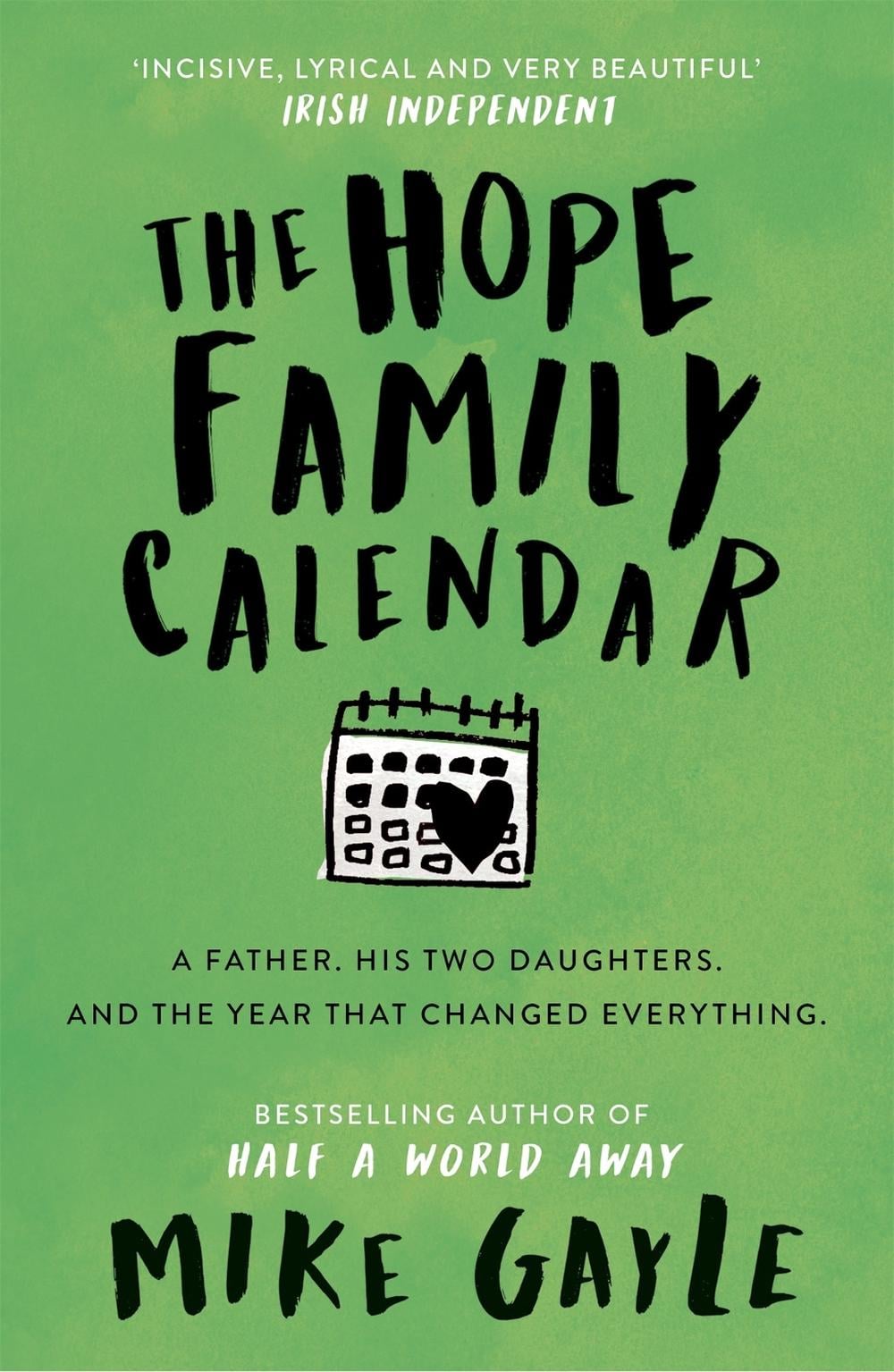 The Hope Family Calendar by Mike Gayle - ISBN: 9781473608955