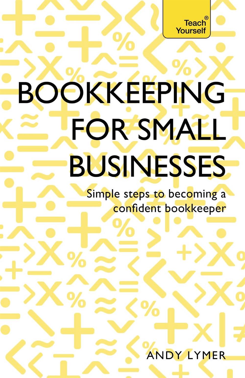 Bookkeeping for Small Businesses, 9781473609143