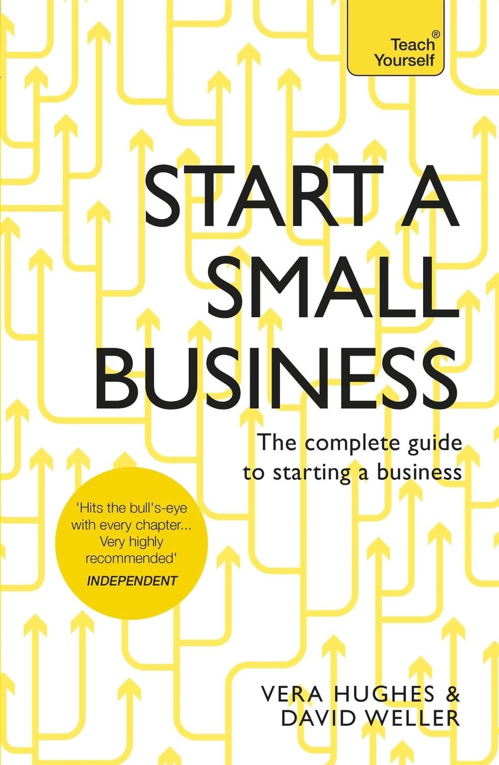 Start a Small Business by David Weller - ISBN: 9781473609181