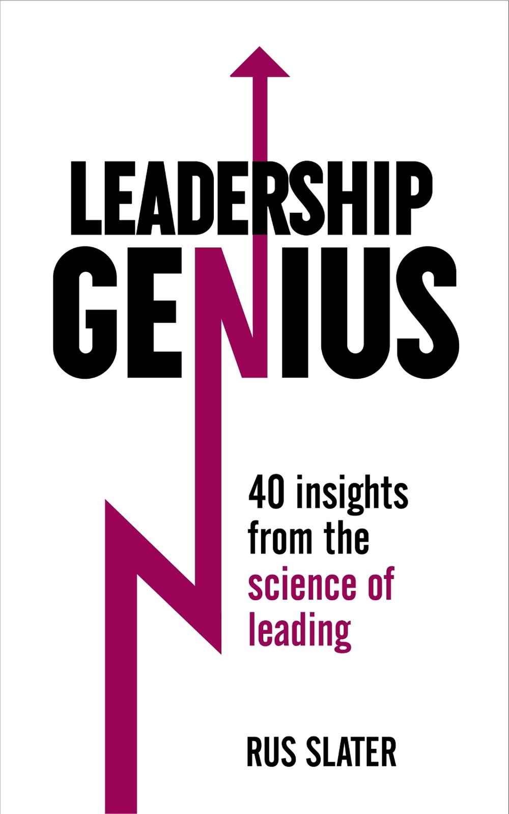 Leadership Genius by Rus Slater - ISBN: 9781473609273
