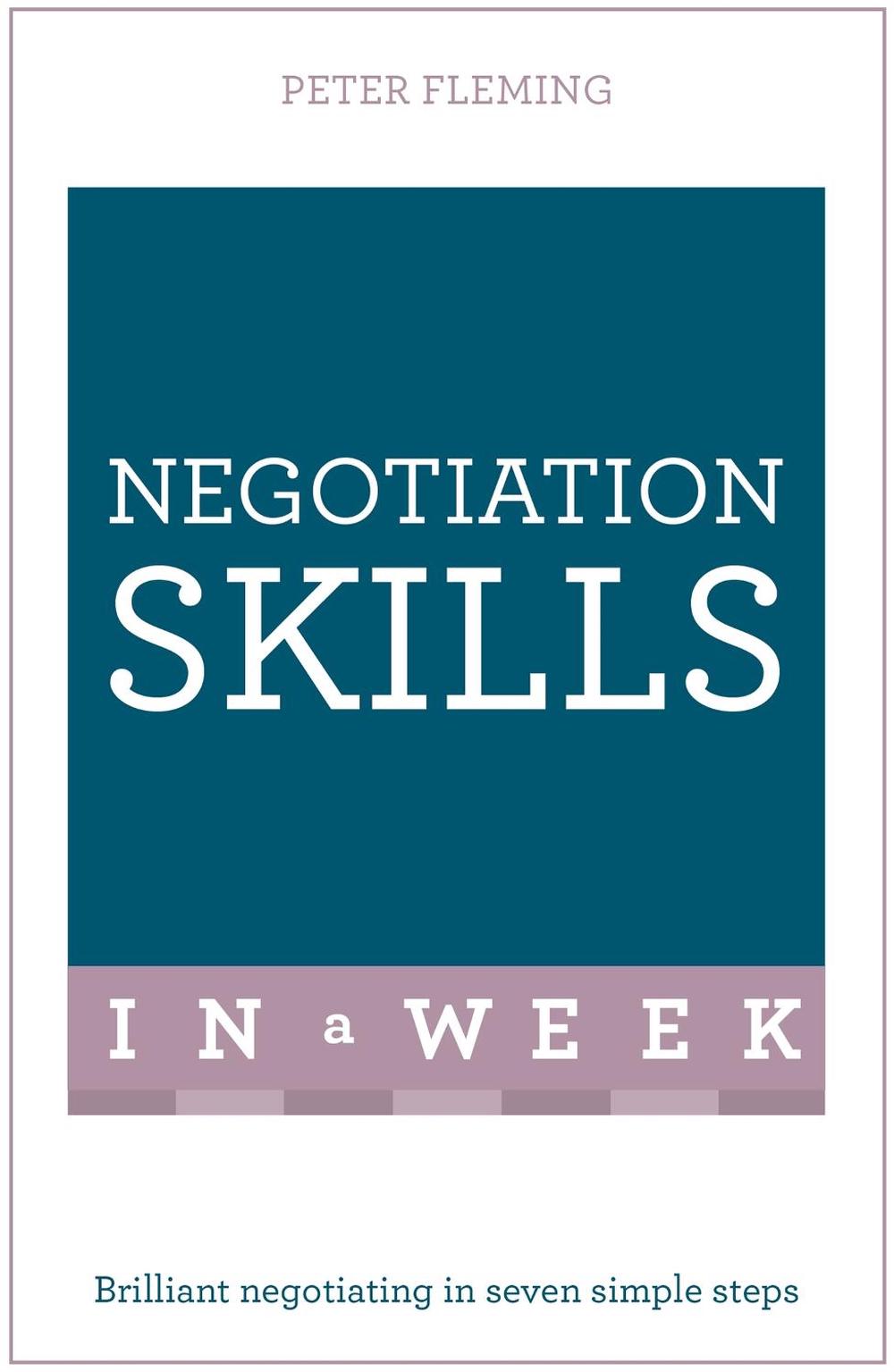 Negotiation Skills In A Week, 9781473609617