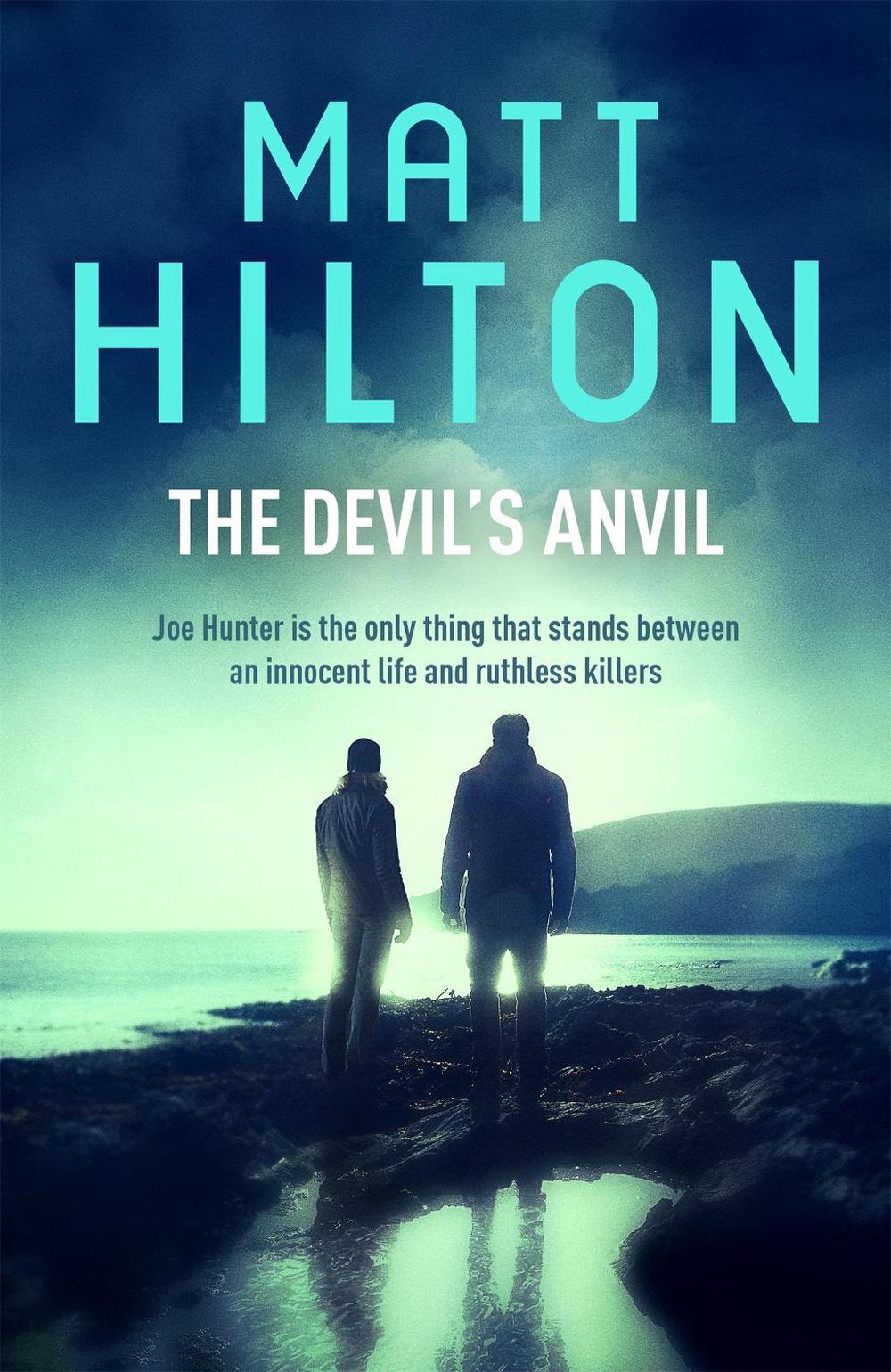 The Devil's Anvil by Matt Hilton - ISBN: 9781473610040