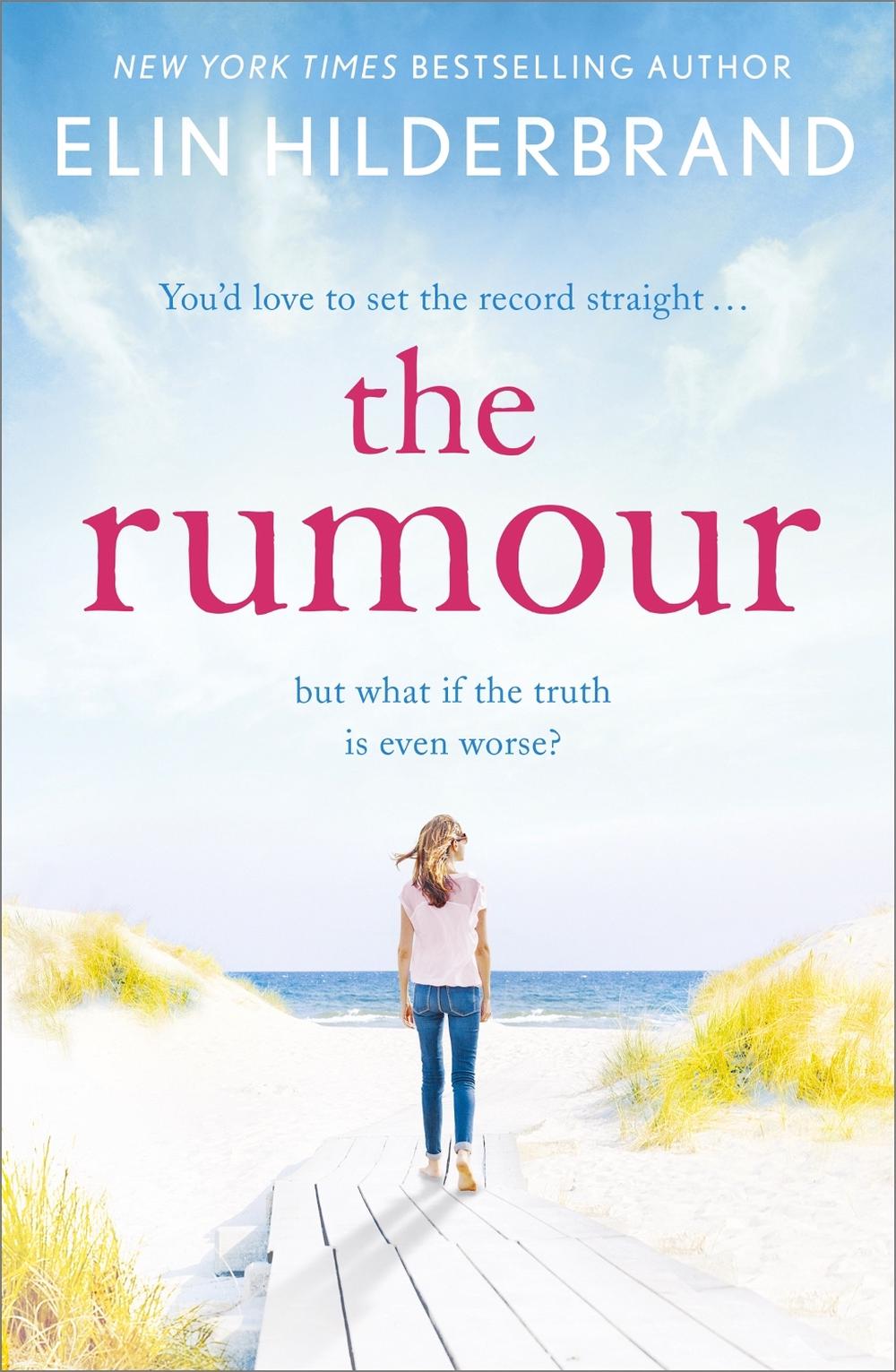 The Rumour by Elin Hilderbrand - ISBN: 9781473611153