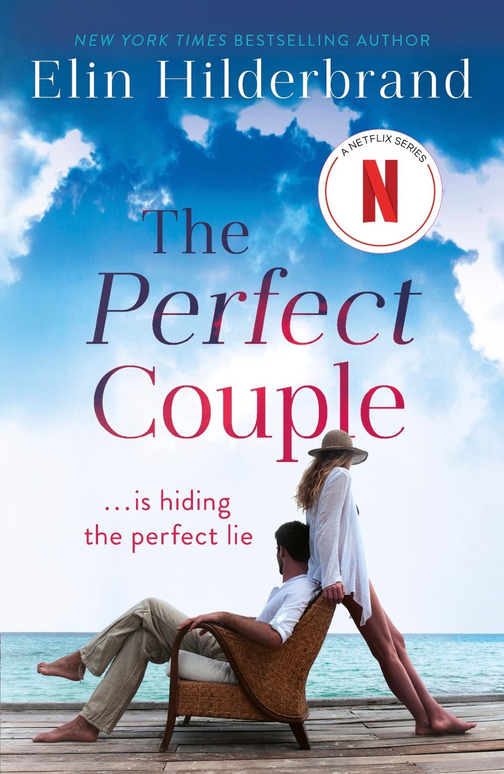 The Perfect Couple by Elin Hilderbrand - ISBN: 9781473611283