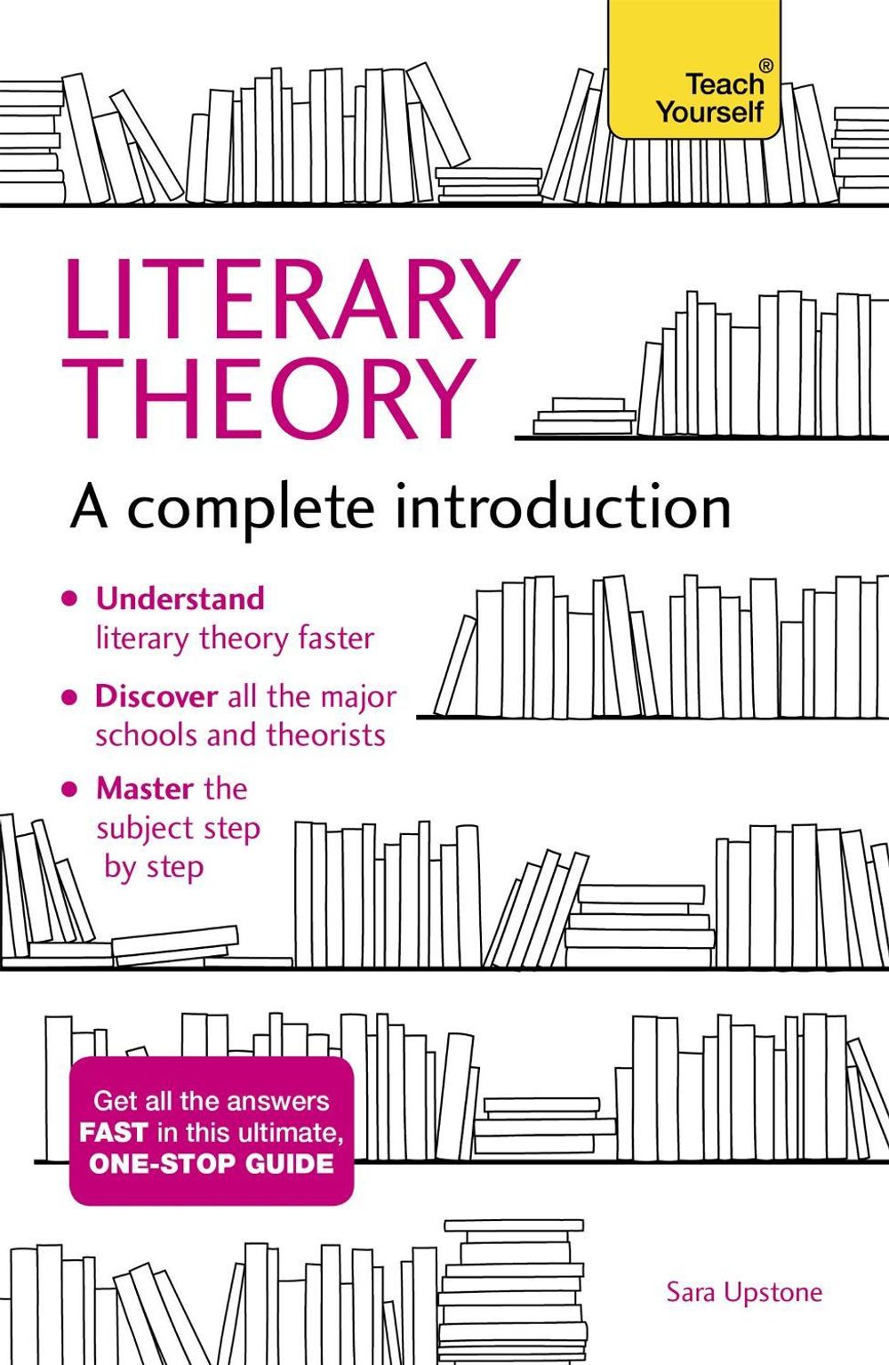 Literary Theory: A Complete Introduction by Sara Upstone - ISBN: 9781473611924