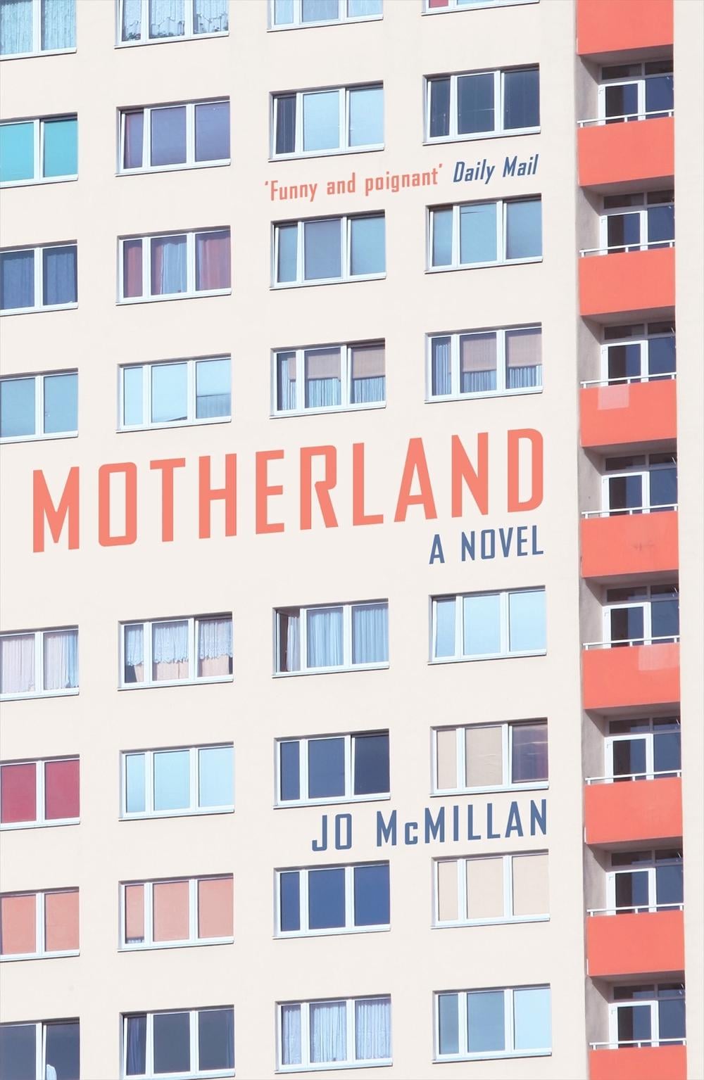 Motherland by Jo McMillan - ISBN: 9781473612020