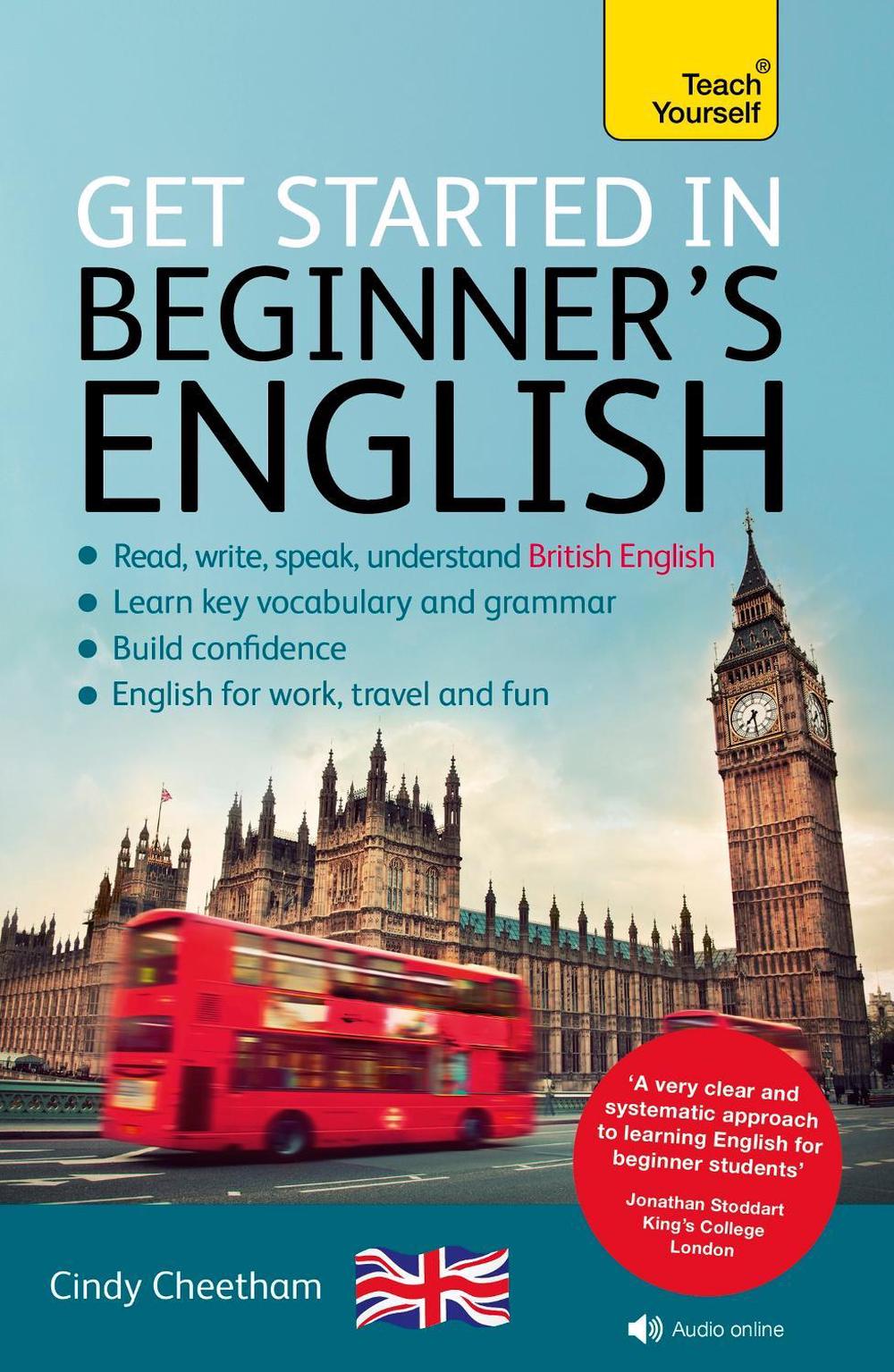 Beginner's English (Learn BRITISH English as a Foreign Language) by Cindy Cheetham - ISBN: 9781473612143