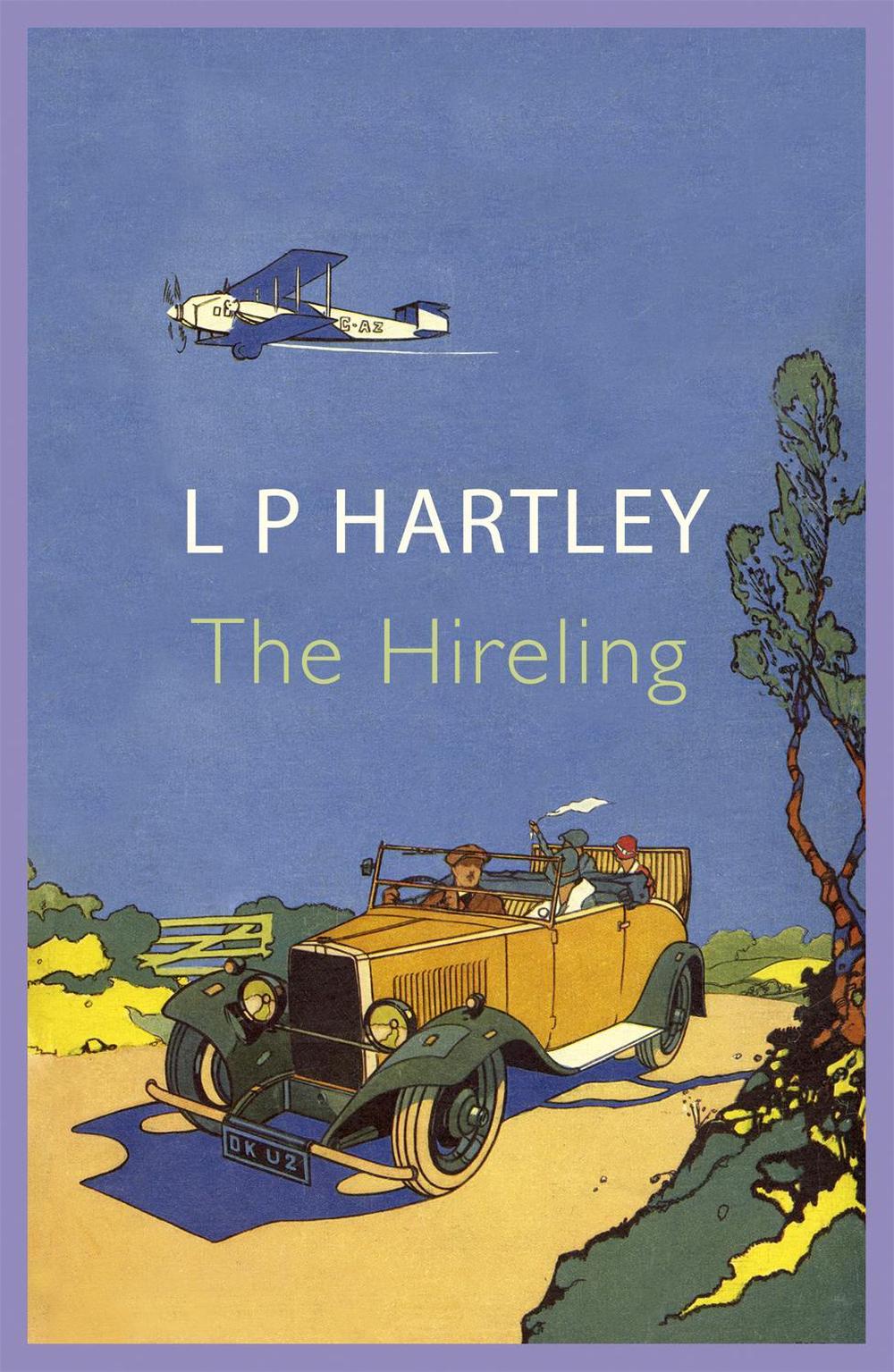 The Hireling by L.P. Hartley - ISBN: 9781473612556