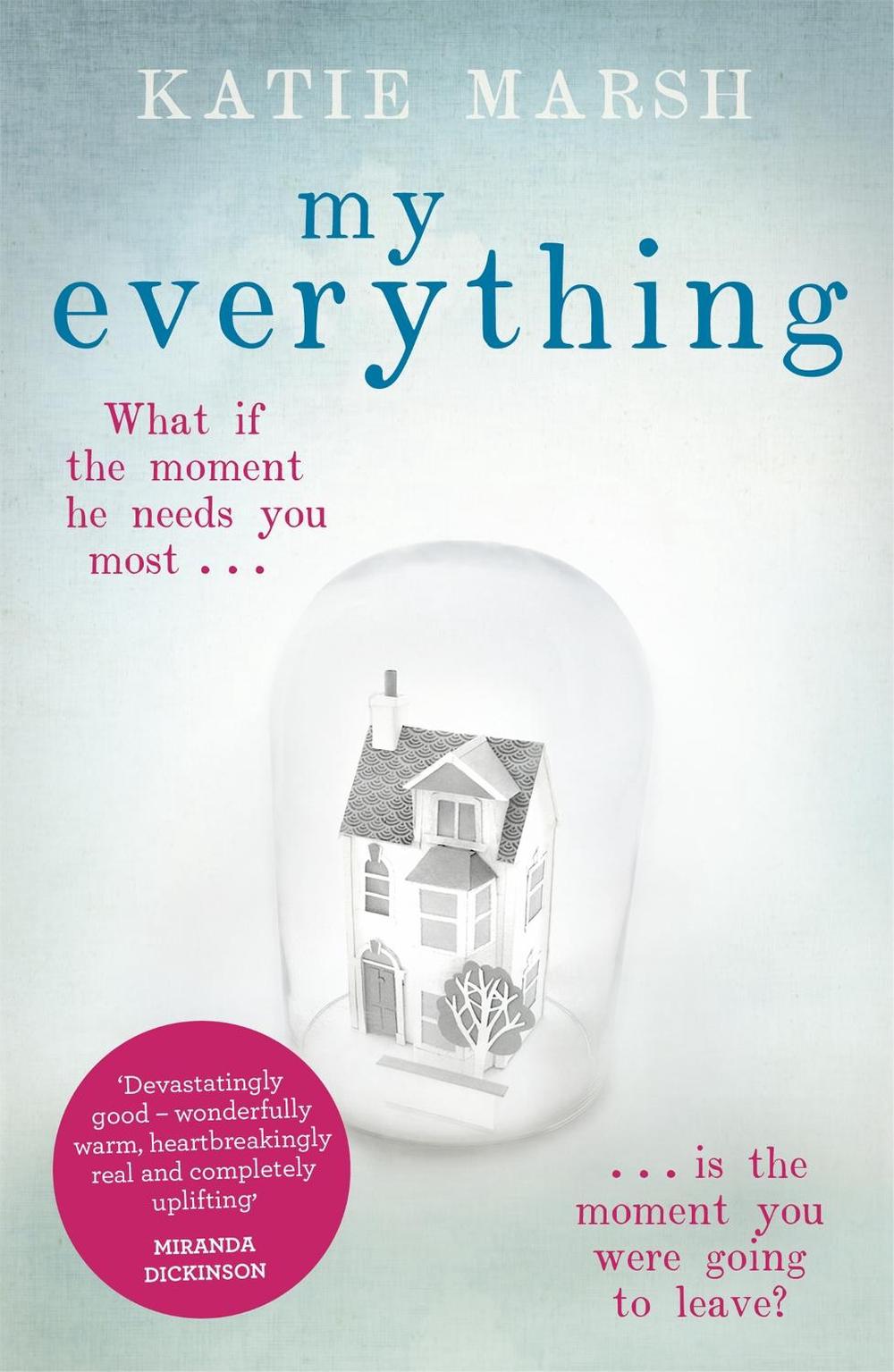My Everything: the uplifting #1 bestseller by Katie Marsh - ISBN: 9781473613638