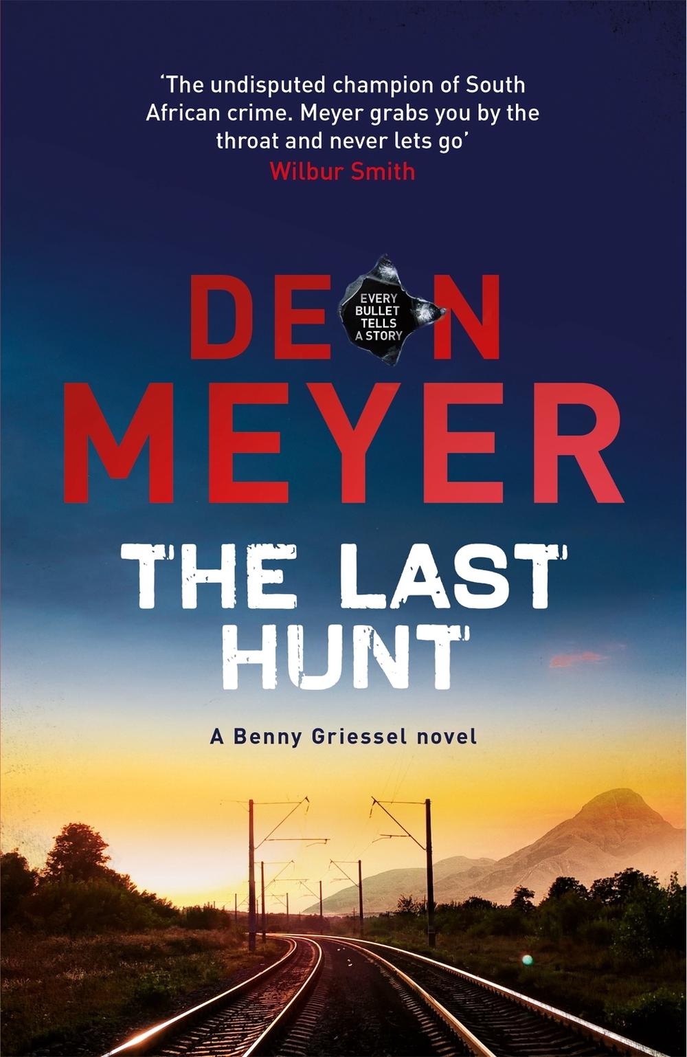 The Last Hunt by Deon Meyer - ISBN: 9781473614451
