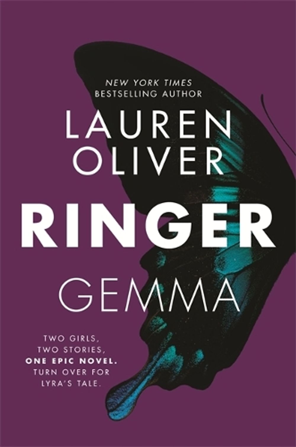 Ringer by Lauren Oliver - ISBN: 9781473615069