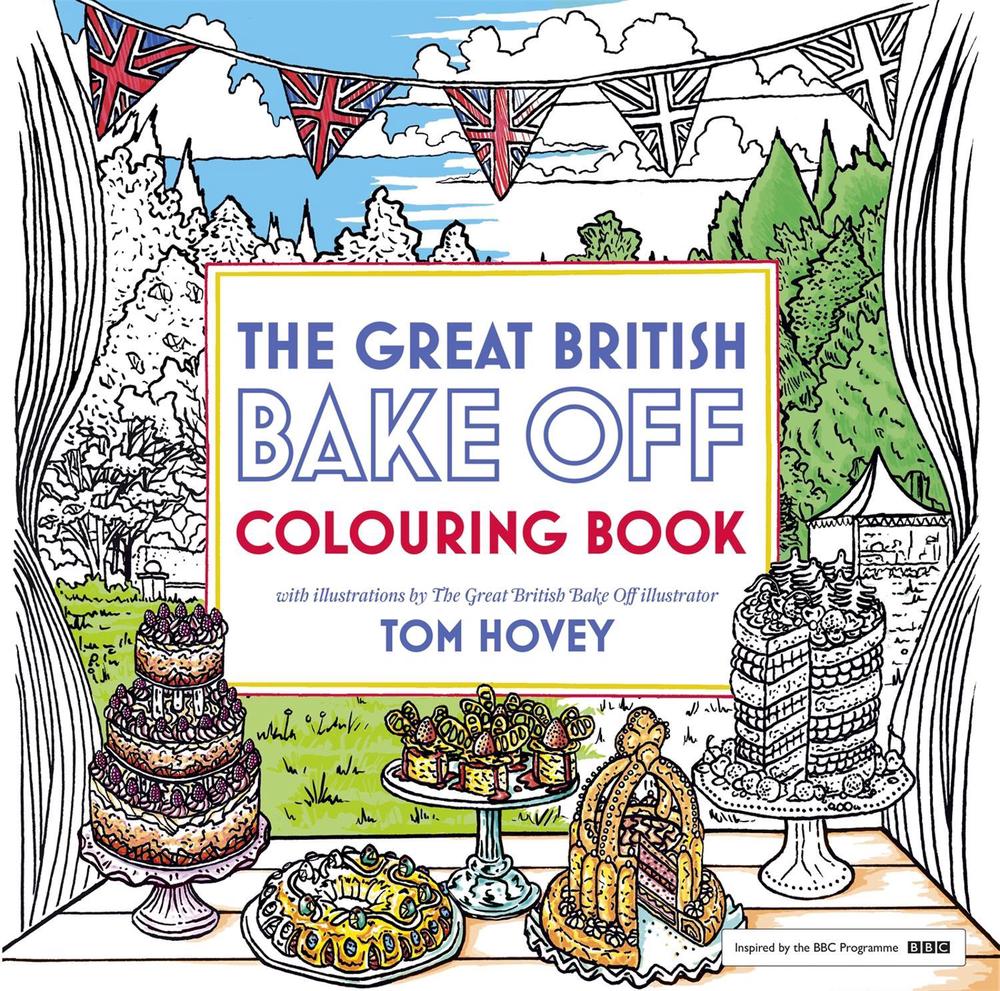 Great British Bake Off Colouring Book by Tom Hovey - ISBN: 9781473615625