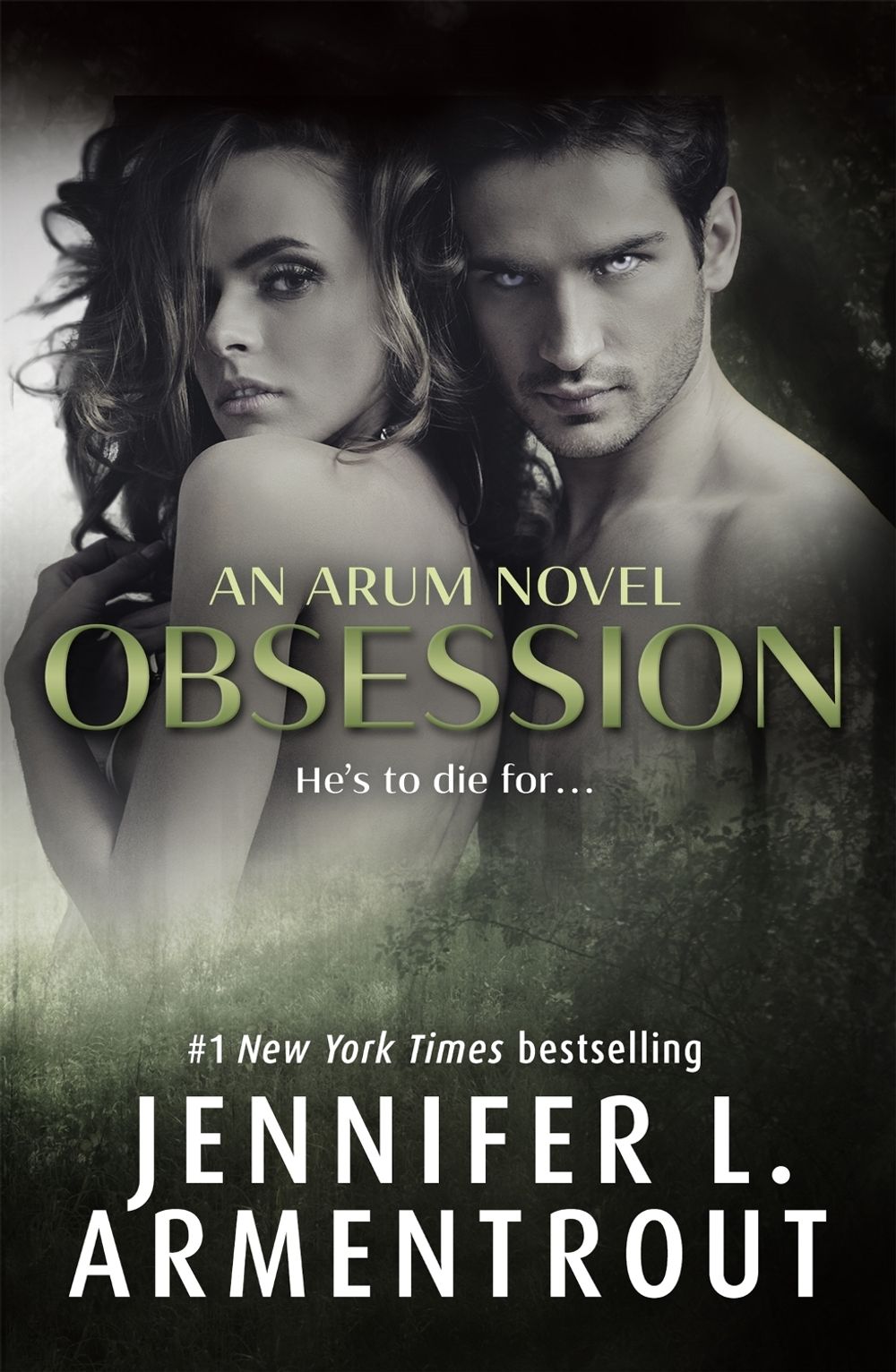 Obsession by Jennifer L. Armentrout - ISBN: 9781473615922