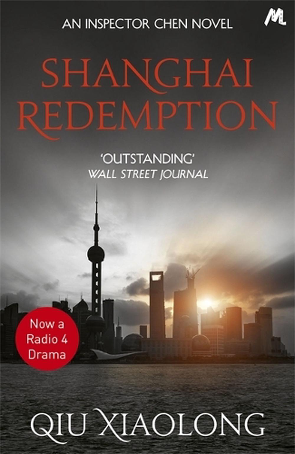 Shanghai Redemption by Qiu Xiaolong - ISBN: 9781473616820