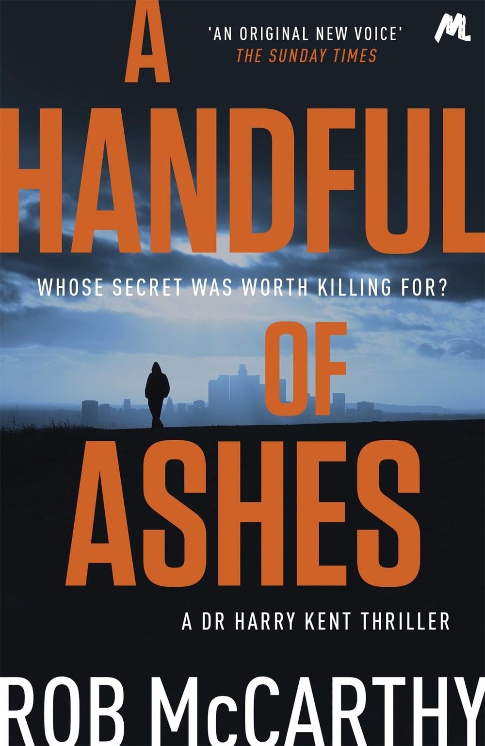 A Handful of Ashes by Rob McCarthy - ISBN: 9781473617674
