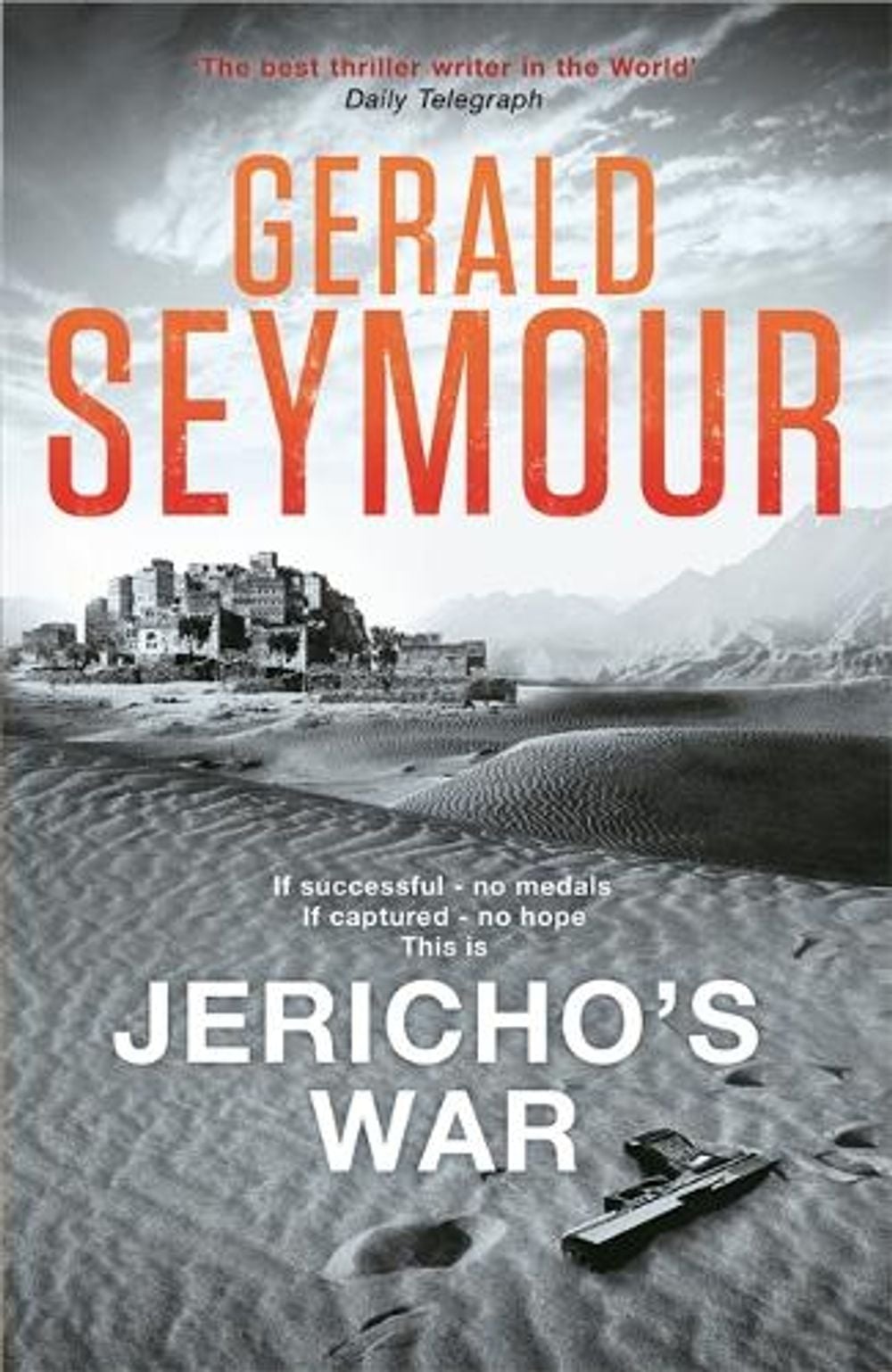 Jericho's War by Gerald Seymour - ISBN: 9781473617780