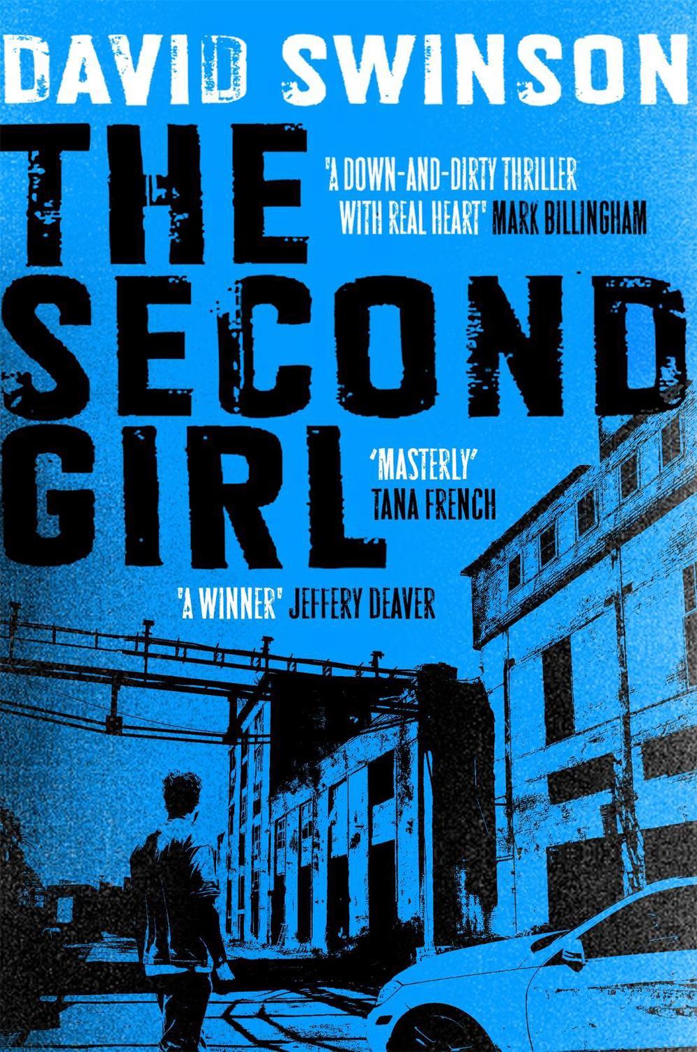 The Second Girl by David Swinson - ISBN: 9781473618176