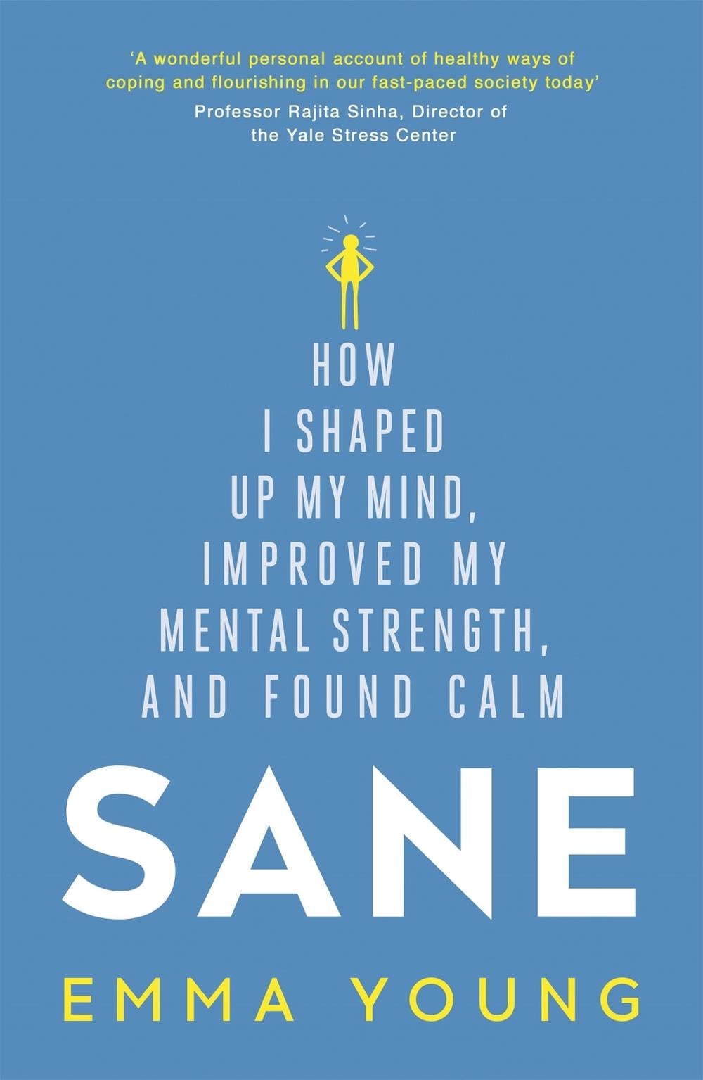 Sane by Emma Young - ISBN: 9781473619272