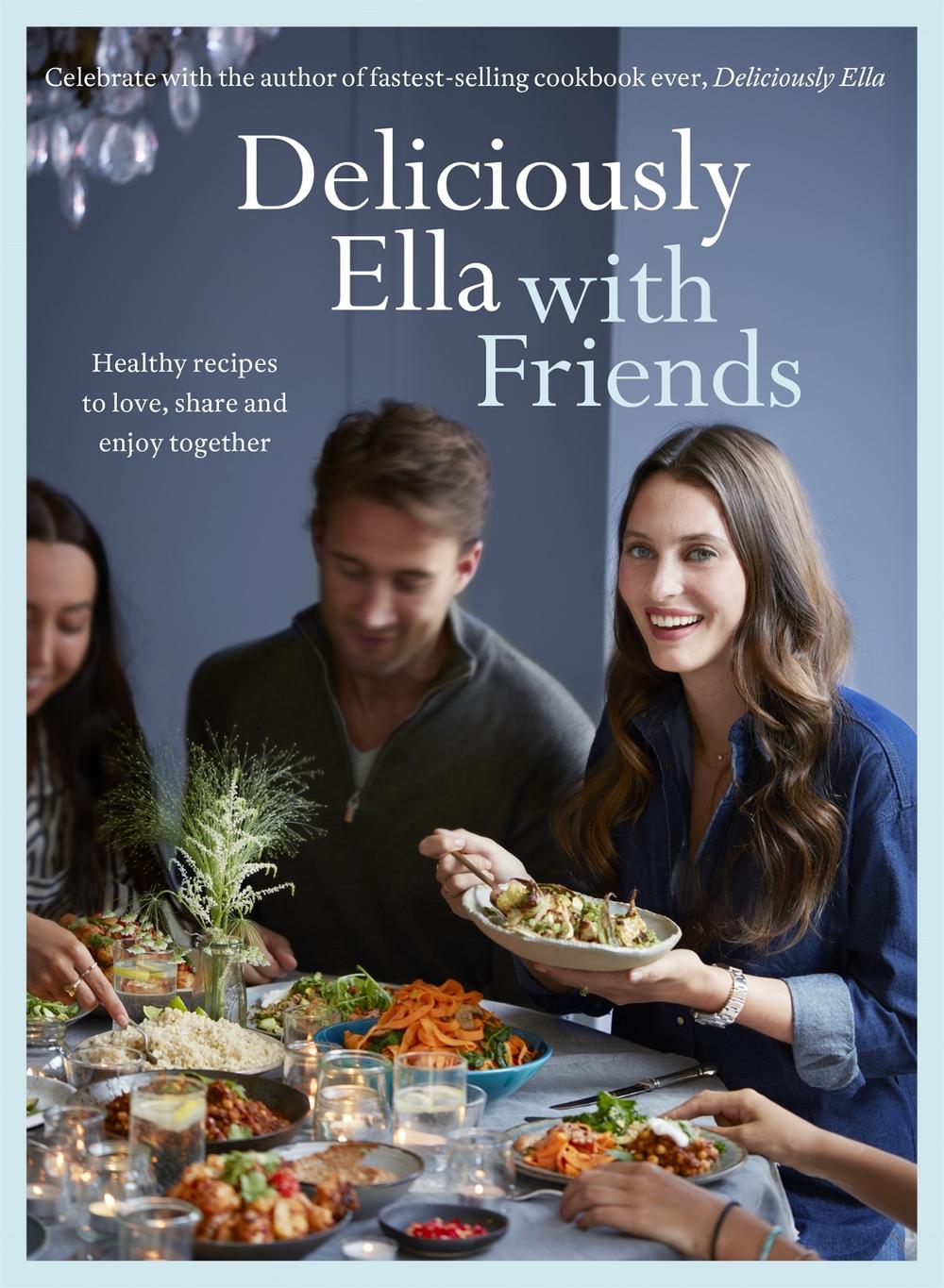 Deliciously Ella with Friends, 9781473619517
