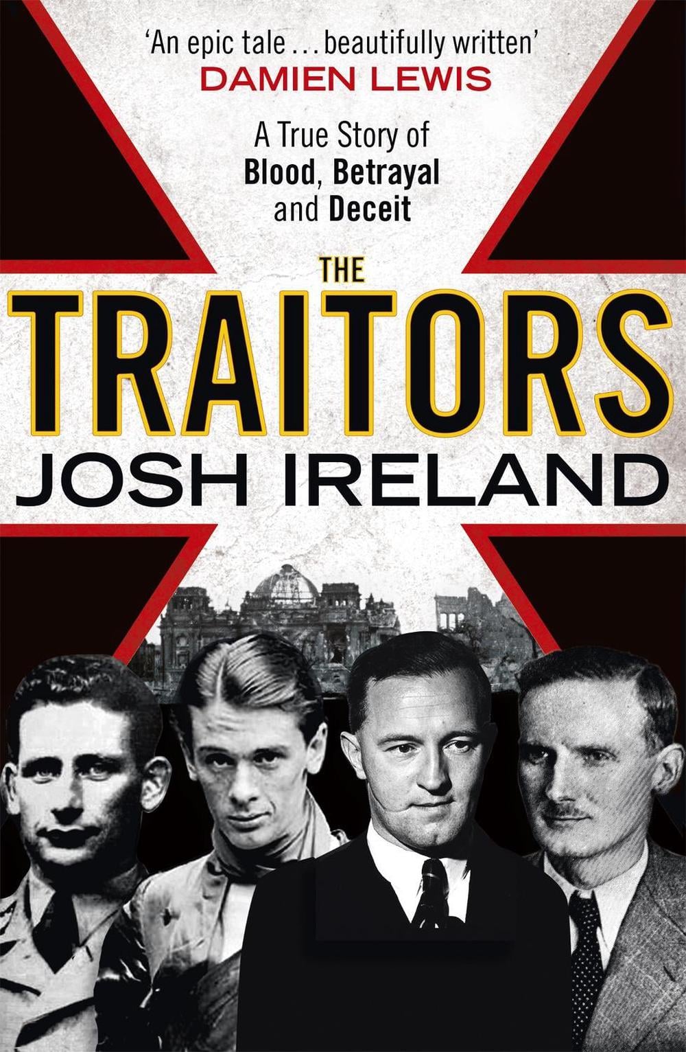 The Traitors by Josh Ireland - ISBN: 9781473620353