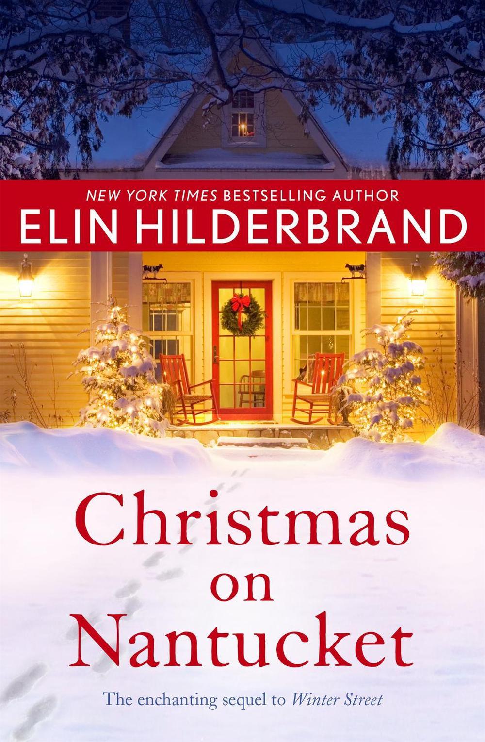 Christmas on Nantucket by Elin Hilderbrand - ISBN: 9781473620568