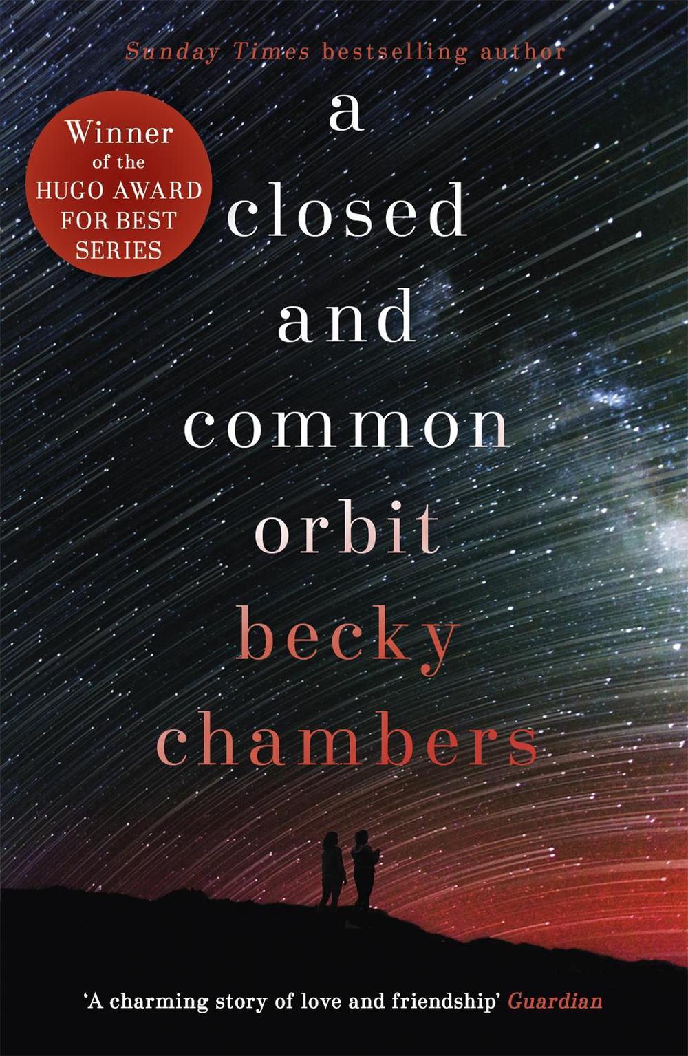 A Closed and Common Orbit by Becky Chambers - ISBN: 9781473621473