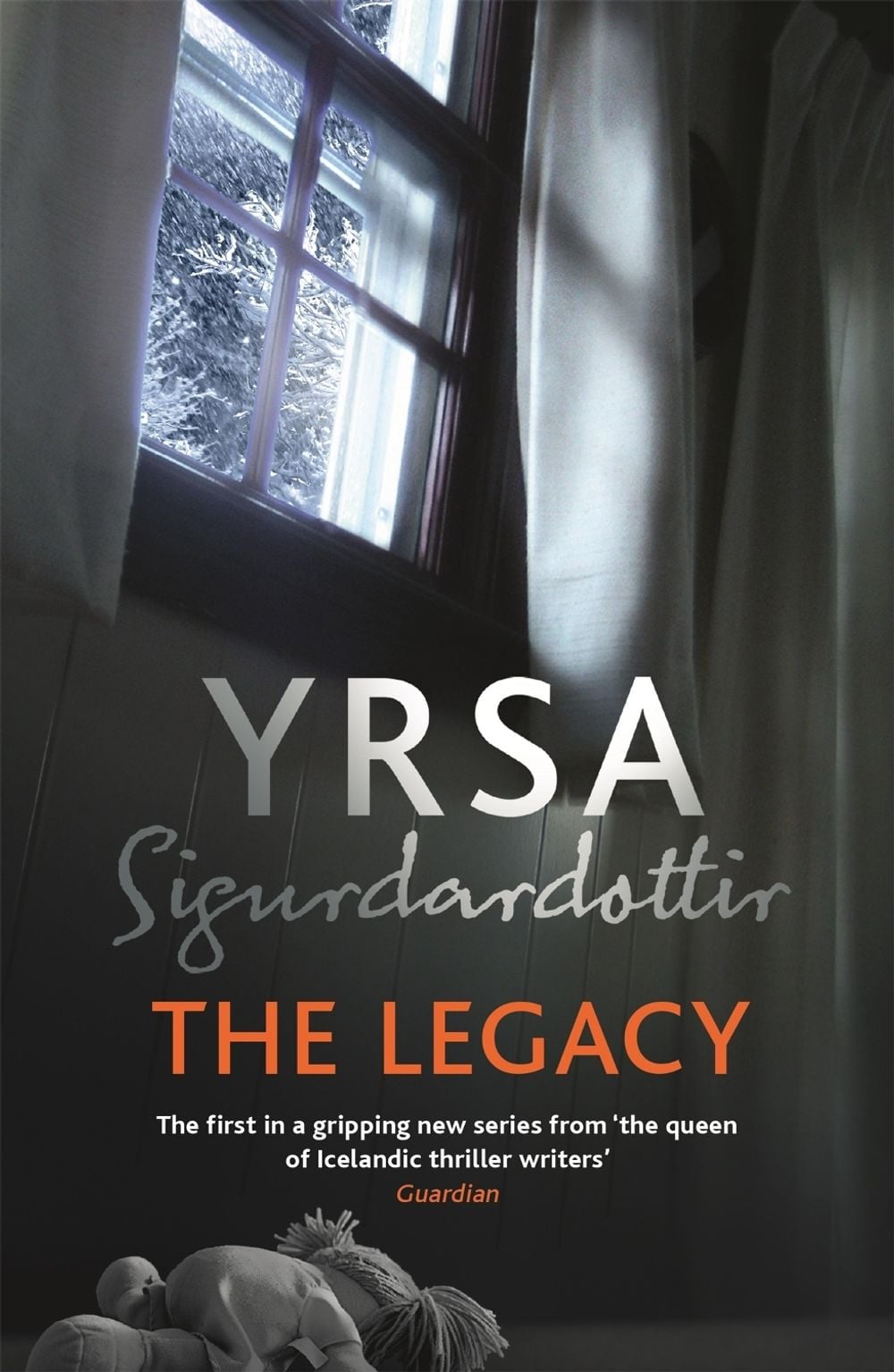 The Legacy by Yrsa Sigurdardottir - ISBN: 9781473621558