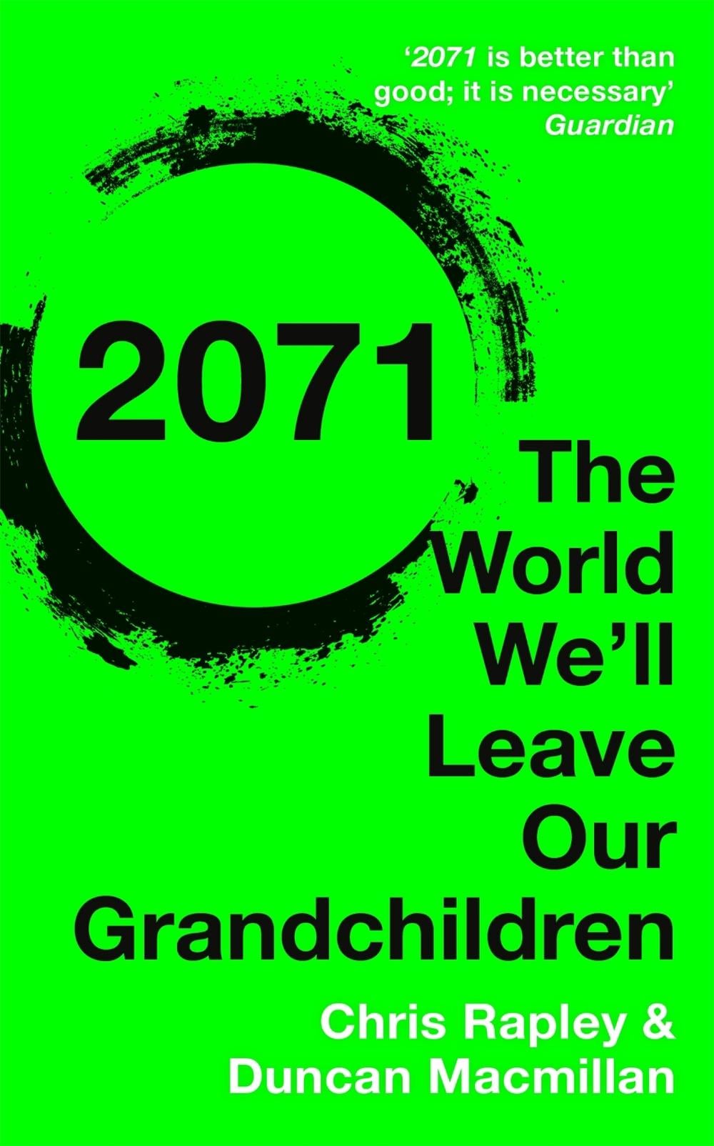 2071 by Chris Rapley - ISBN: 9781473622159