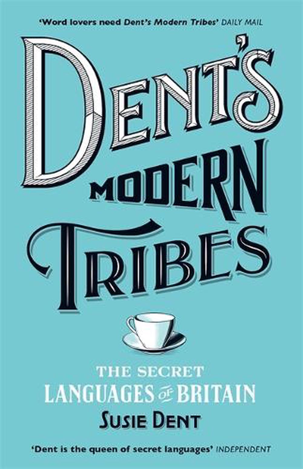 Dent's Modern Tribes, 9781473623897