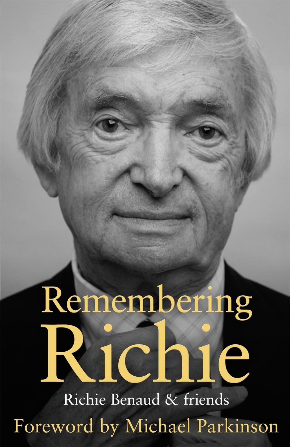 Remembering Richie by Richie Benaud - ISBN: 9781473627444