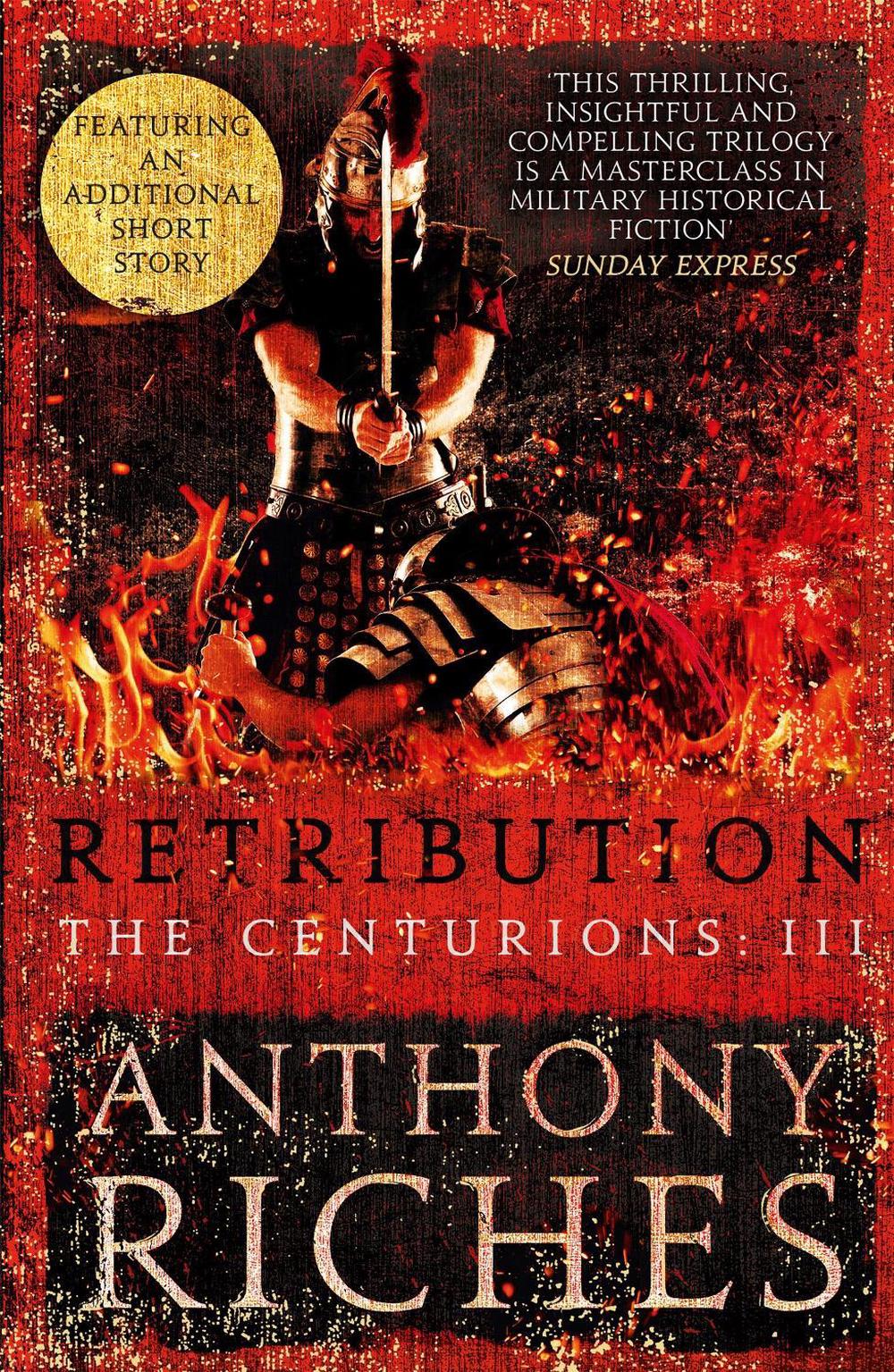 Retribution: The Centurions III, 9781473628830