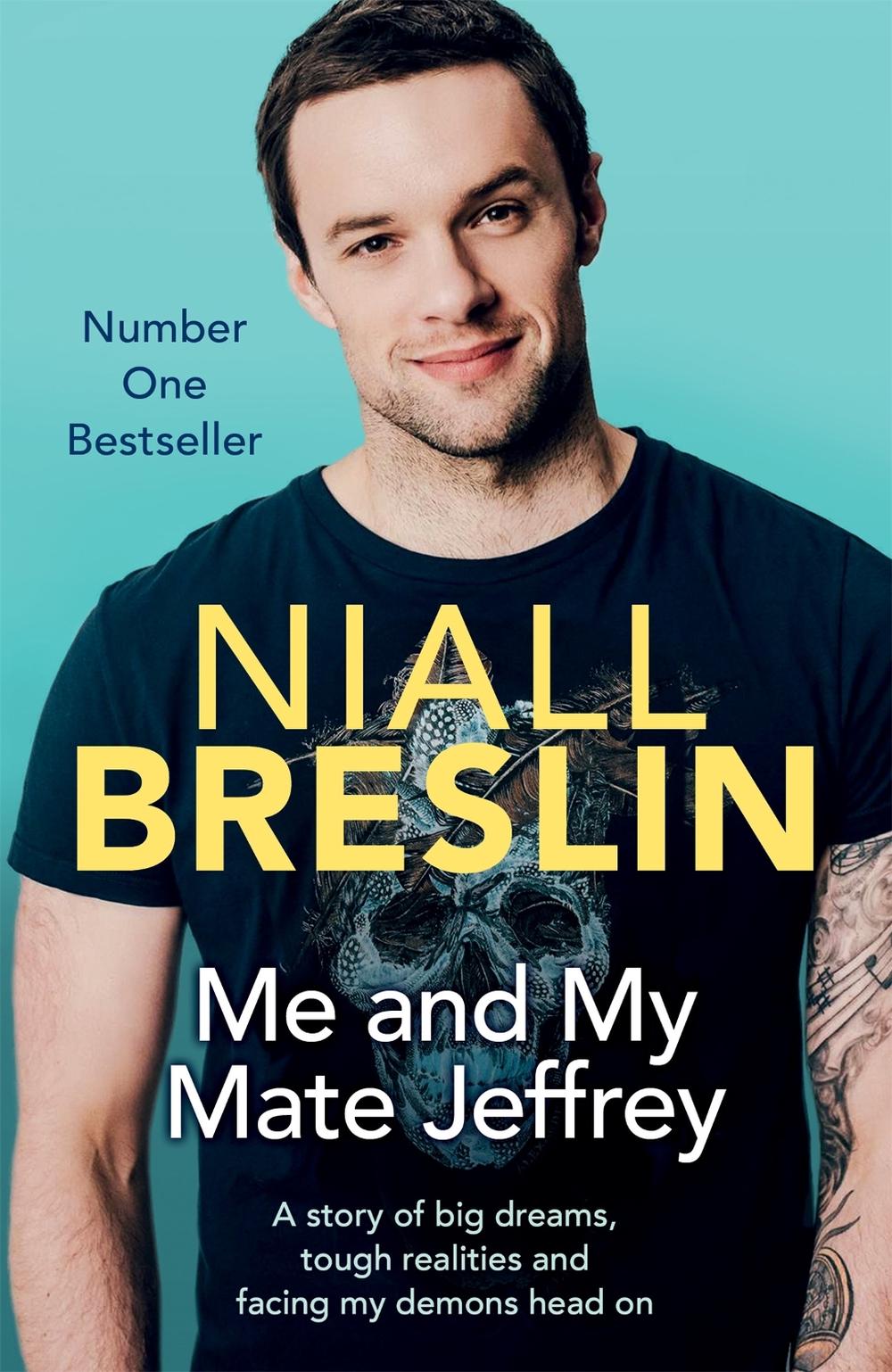 Me and My Mate Jeffrey by Niall Breslin - ISBN: 9781473631885
